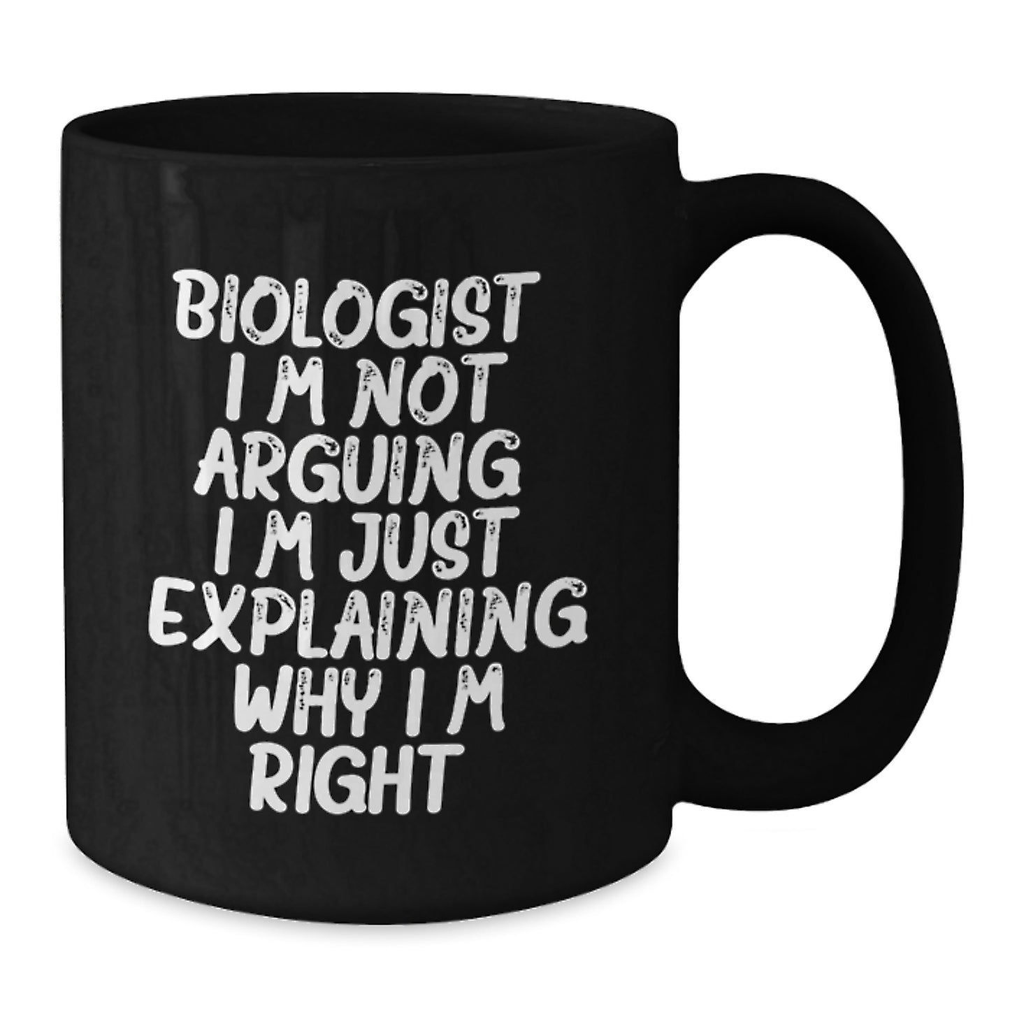 Witty Biologist Black Coffee Mug Novelty Birthday Gift for Friends - Additional