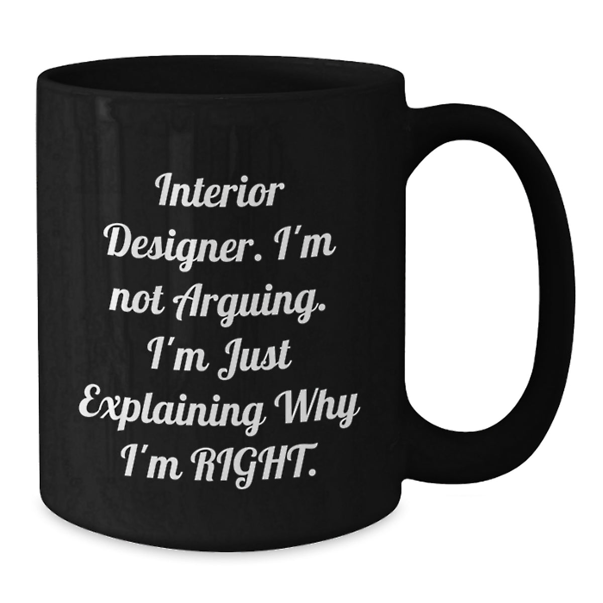 Funny Interior Designer Gifts from Friends, Black Coffee Mug with Inspirational Quote for Interior Designer Birthday Unique Gifts - Additional