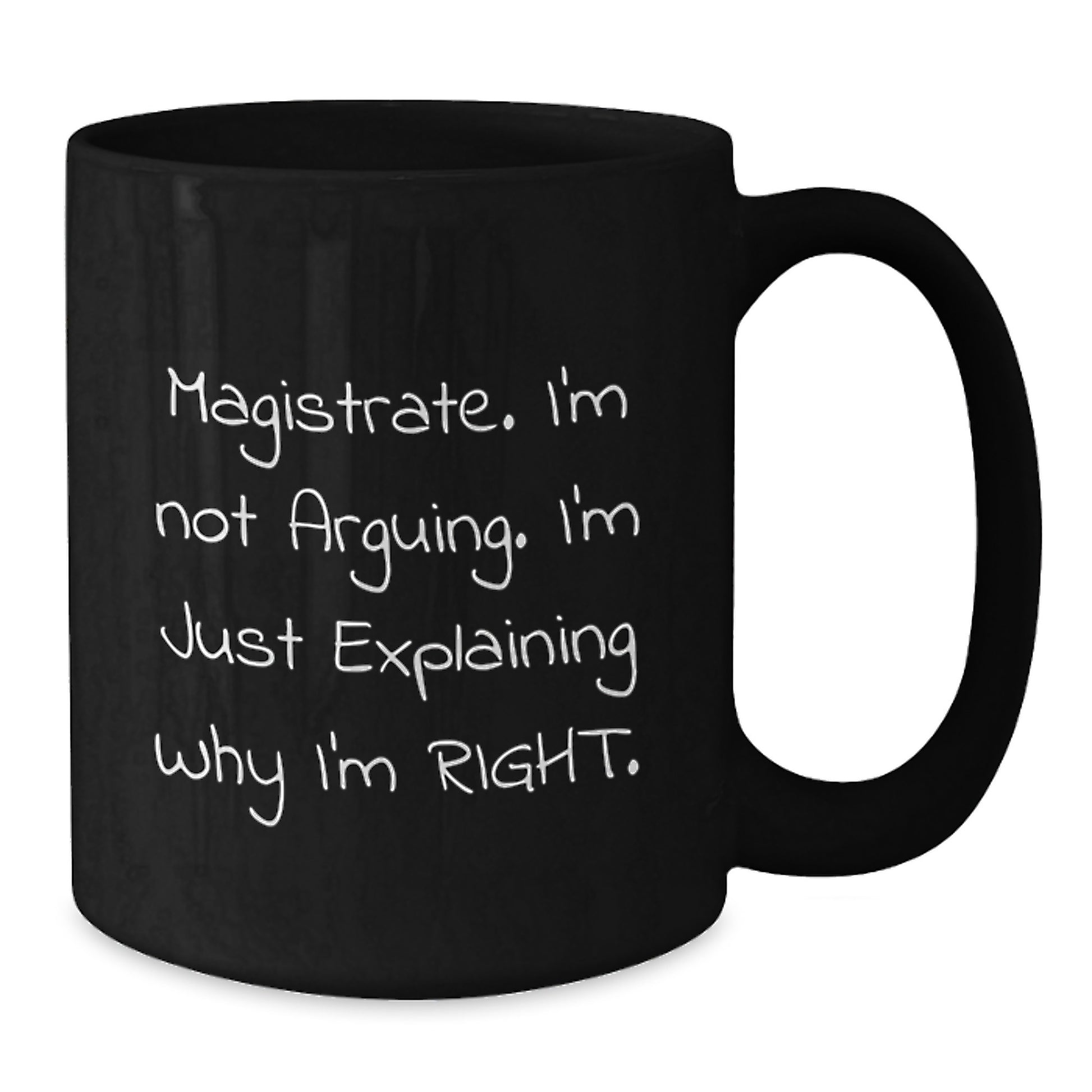 Magistrate Keepsake Ceramic Black Coffee Mug for Him Birthday Gift - Additional