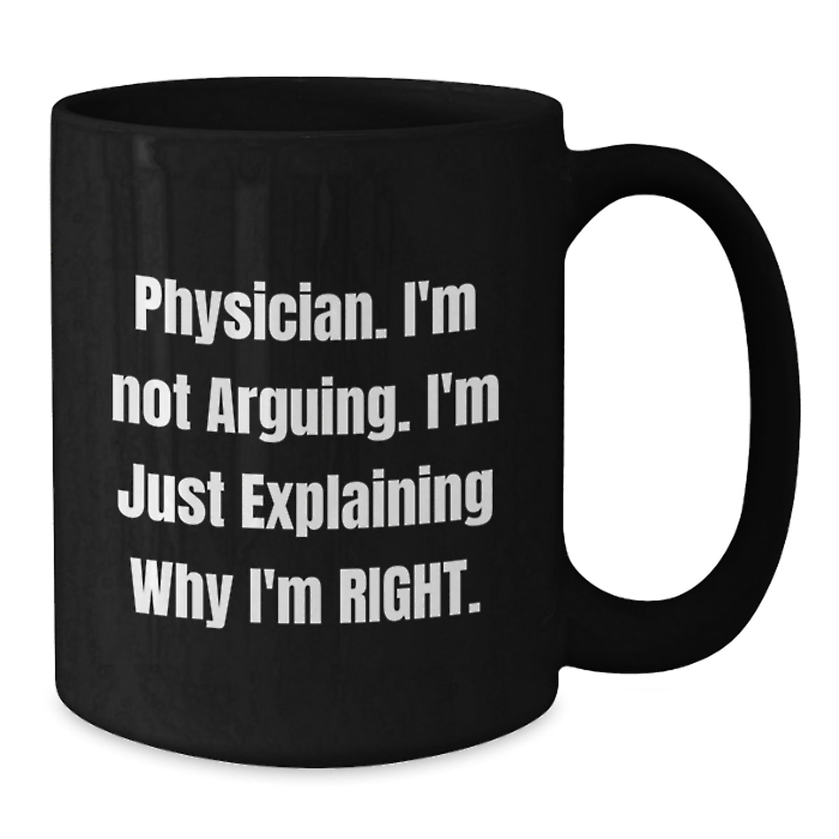 Funny Physician Black Coffee Mug Gifts from Friends for Valentine's Perfect - Additional