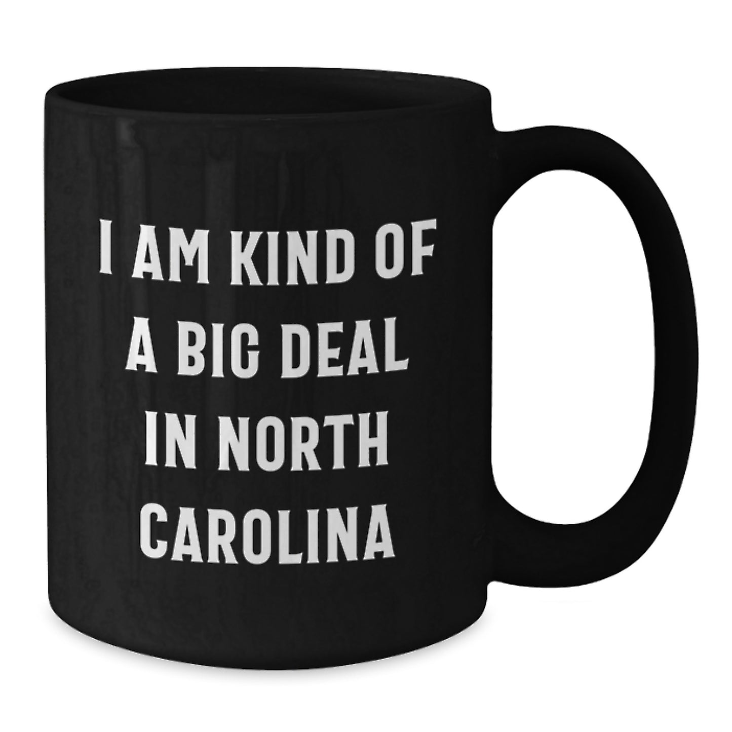 Funny Quote Mugs from North Carolina for Dad on Father's Day Unique Gifts for Men - Additional