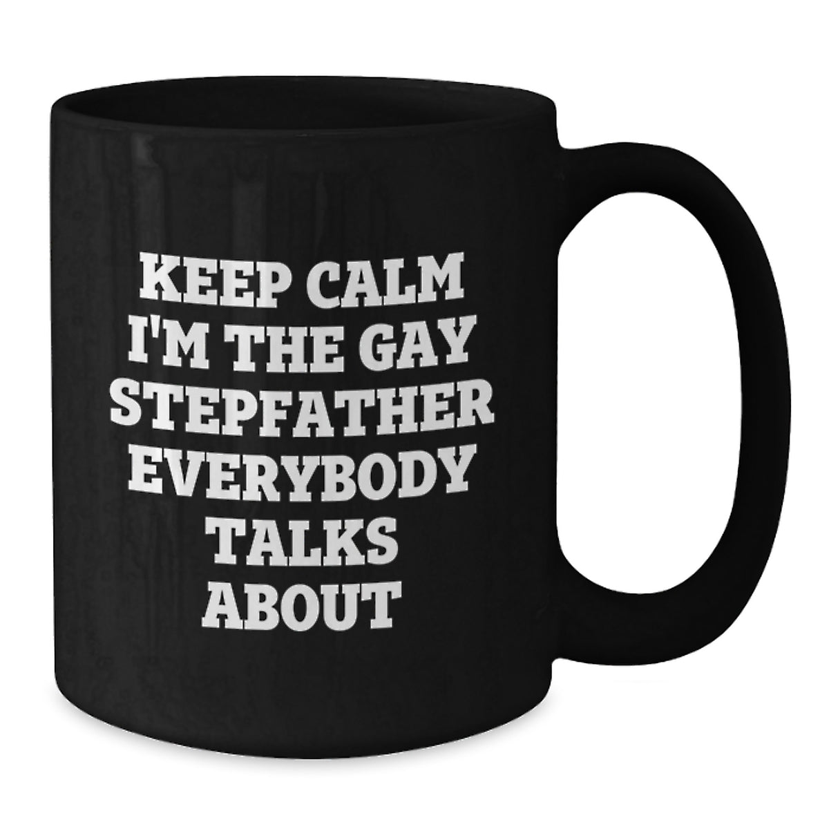 Quirky Stepfather Black Coffee Mug Novelty Birthday Gift for Friends - Additional