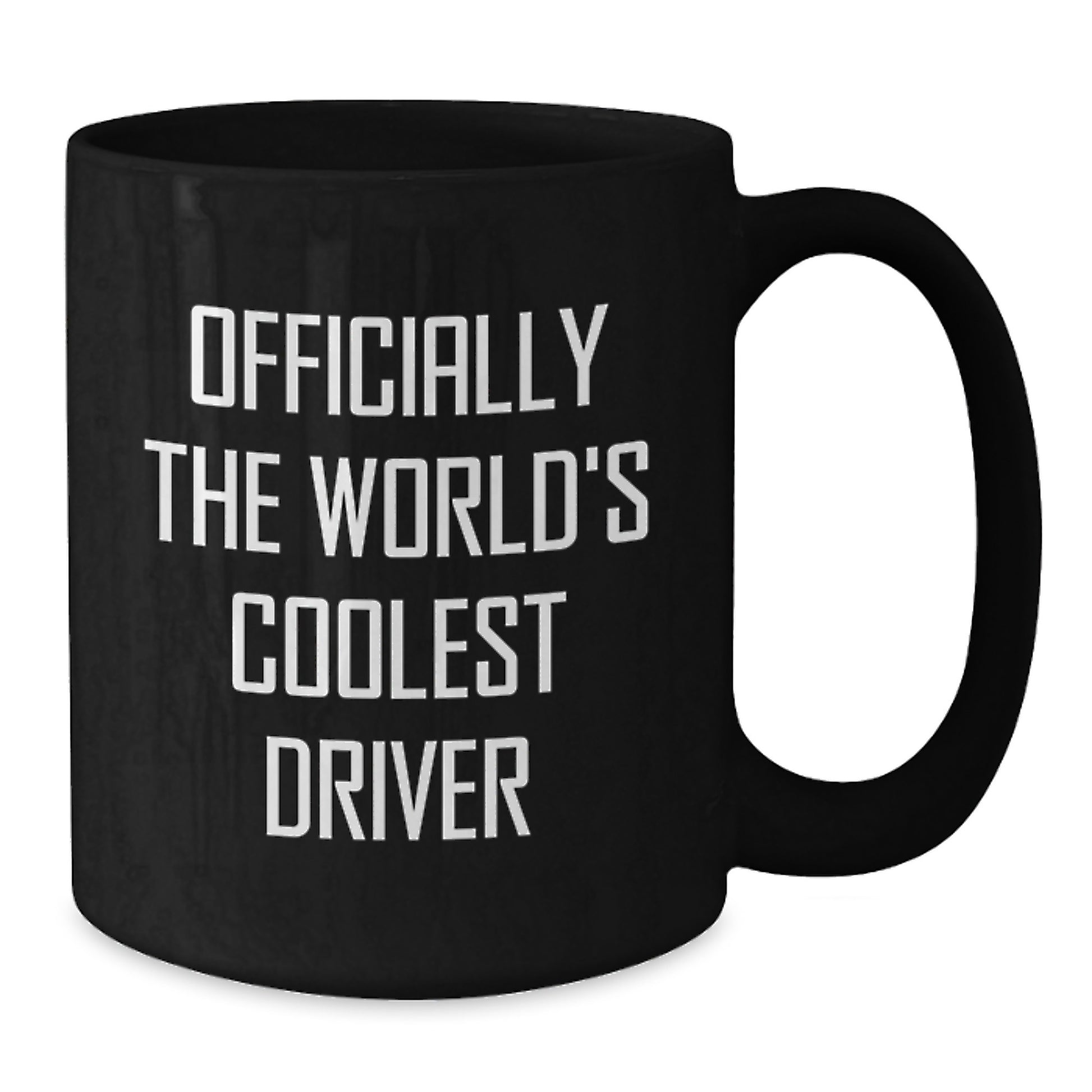 Funny Gifts for the World's Coolest Driver, Unique Black Coffee Mug for Driver Enthusiasts, Graduation Gifts from Friends to Driver - 11oz or 15oz Ceramic Mug - Additional