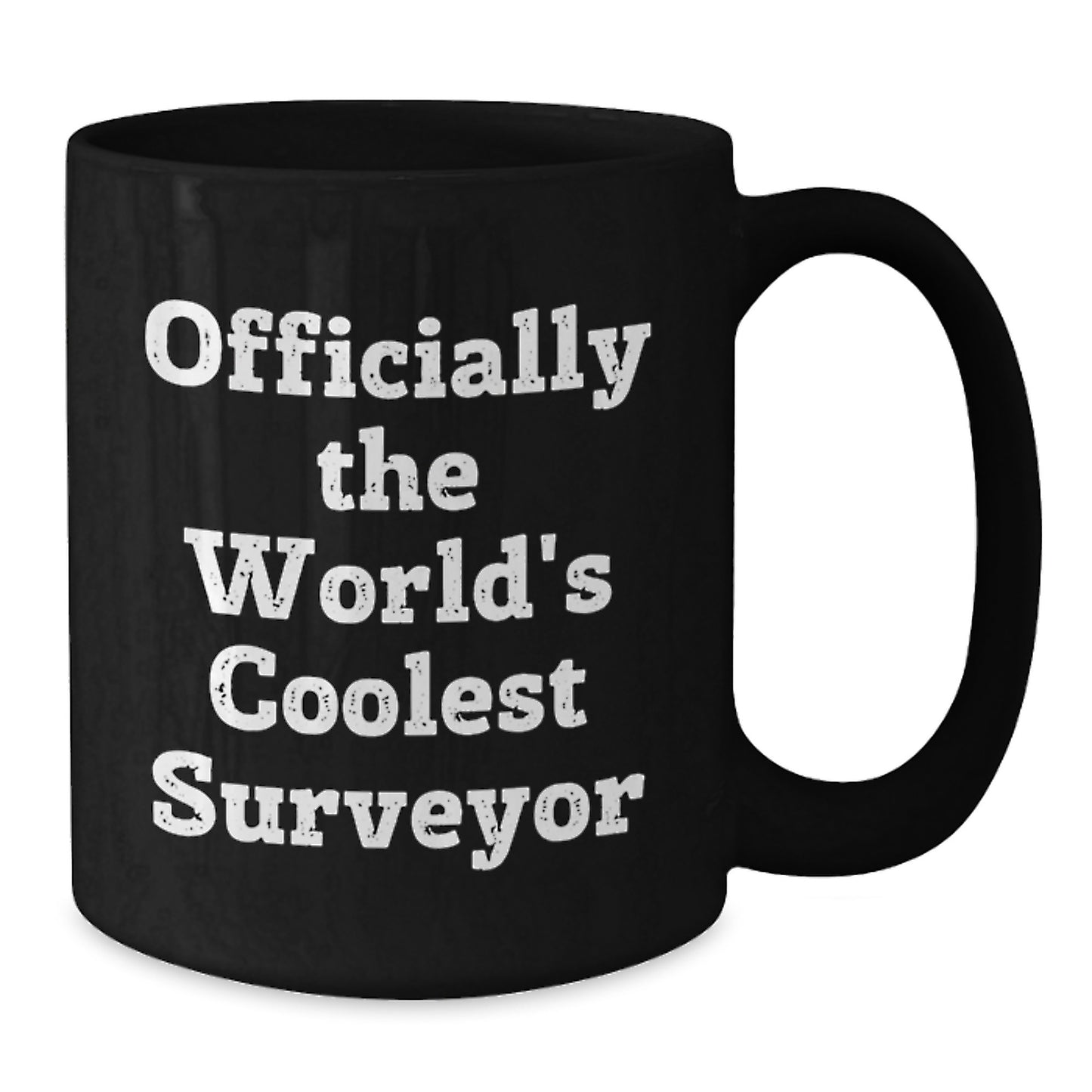 Funny Surveyor Gifts for Men, 'Officially The World's Coolest Surveyor' Black Coffee Mug, Graduation Unique Gifts from Family - Additional