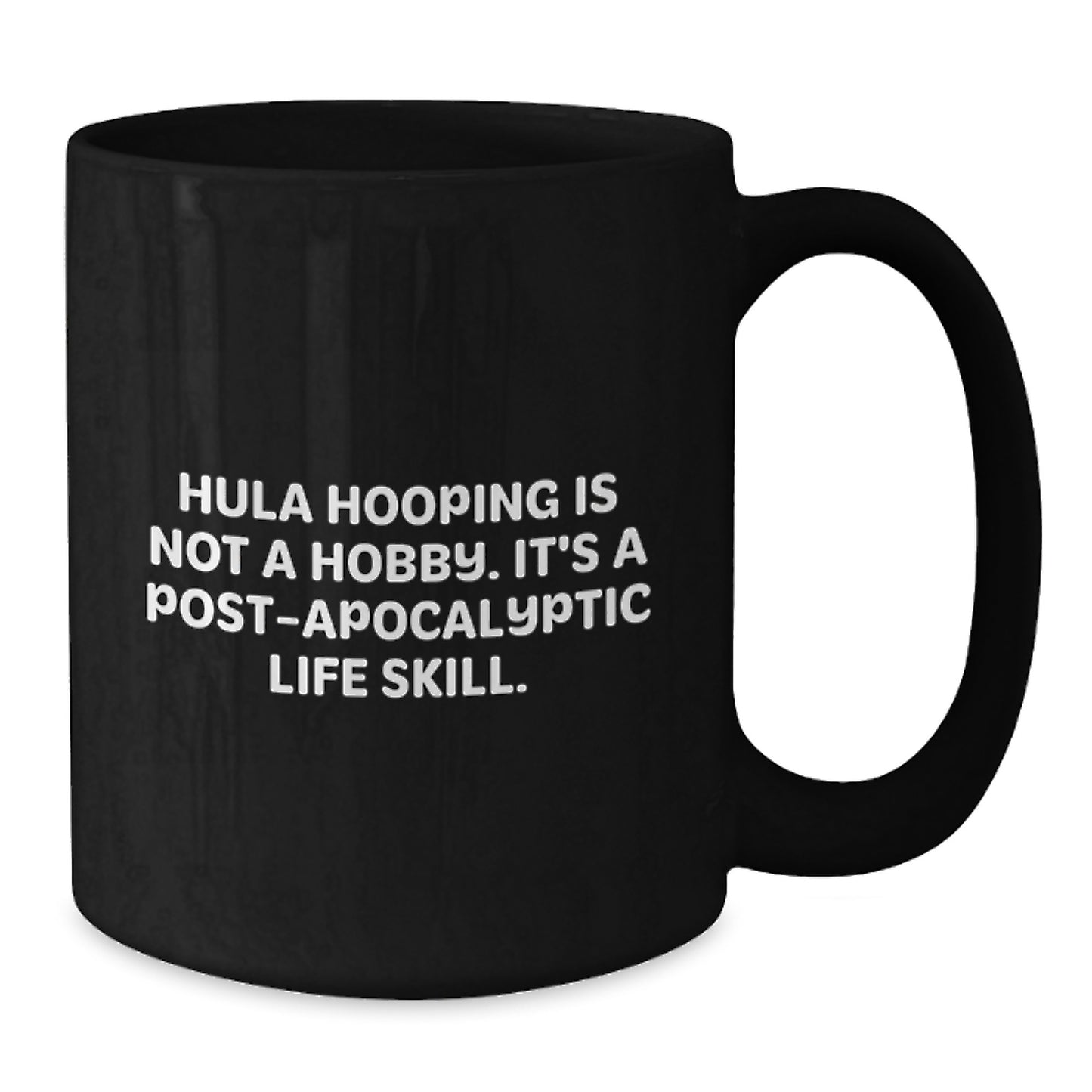 Funny Hula Hooping Gifts for Graduates - Hula Hooping Is Not A Hobby Ceramic Mug for Coffee Lovers from Friends - Additional