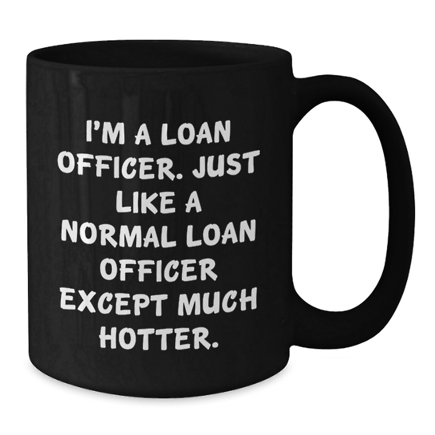 Funny Loan Officer Gifts, Black Coffee Mugs for Dad on Father's Day from Family, Loan Officer Humor - Additional