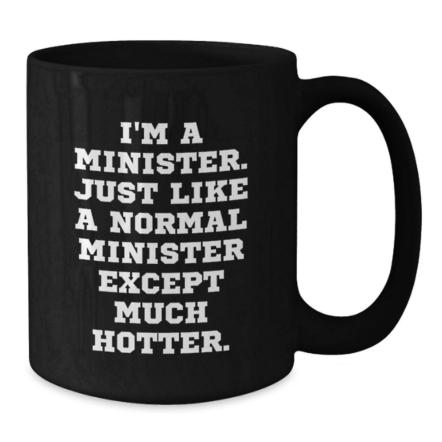 Minister Black Coffee Mug 11oz Birthday Gift for Coworkers Idea - Additional