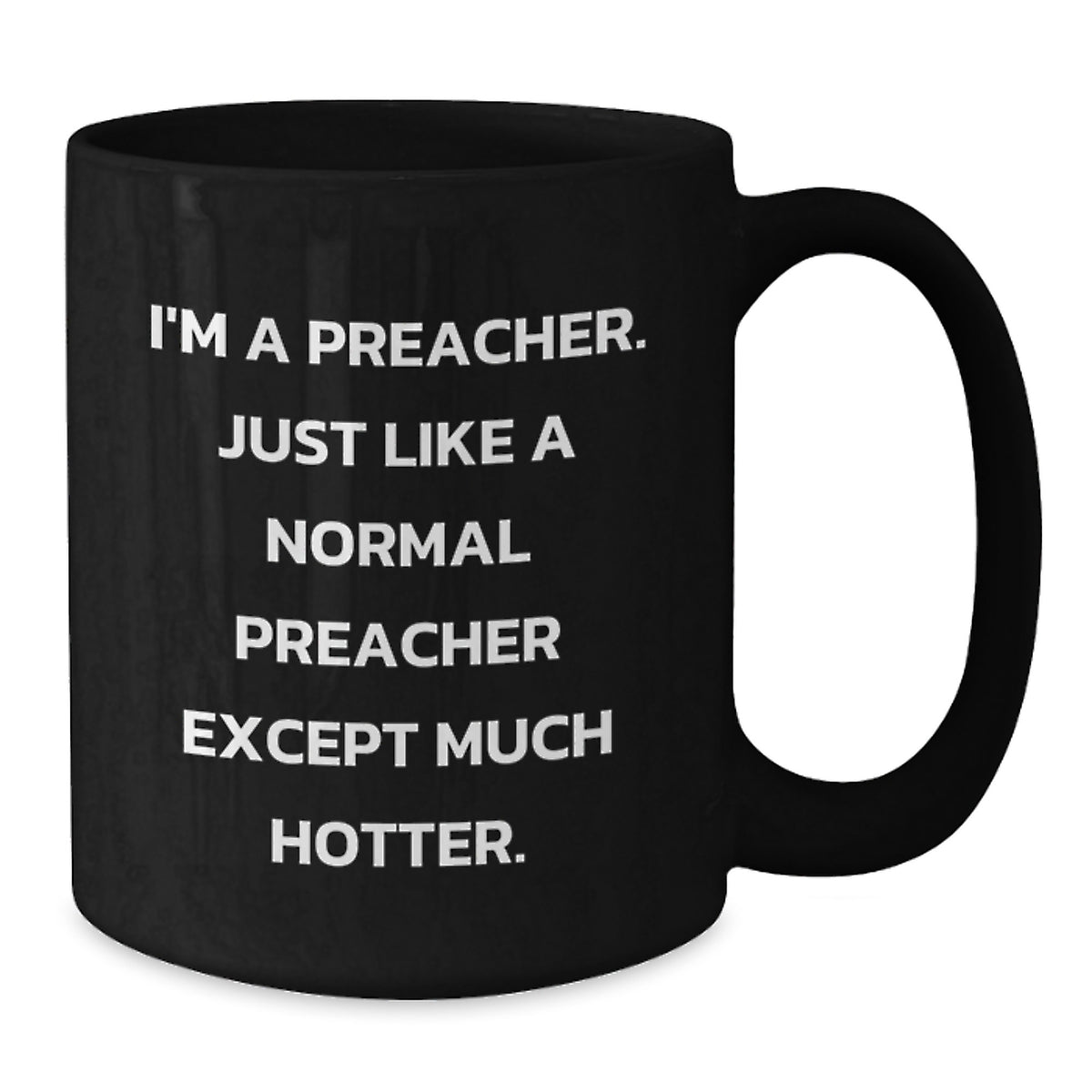 Funny Preacher Gift from Friends for Preacher Mom on Mother's Day Black Coffee Mug - Additional