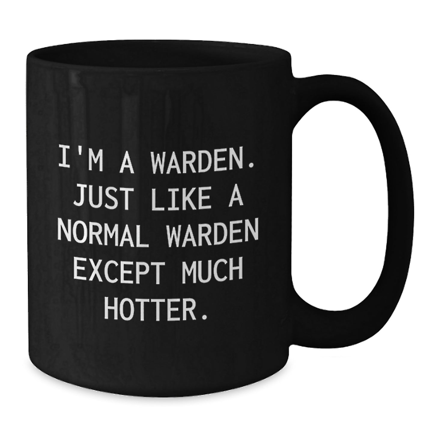 Funny Warden Gifts for Dad - Black Coffee Mug - Father's Day Unique Gift Ideas from Men - Additional
