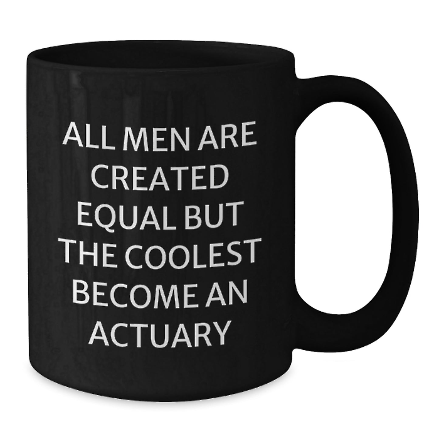 Witty Actuary Black Coffee Mug Novelty Birthday Gift for Friends - Additional