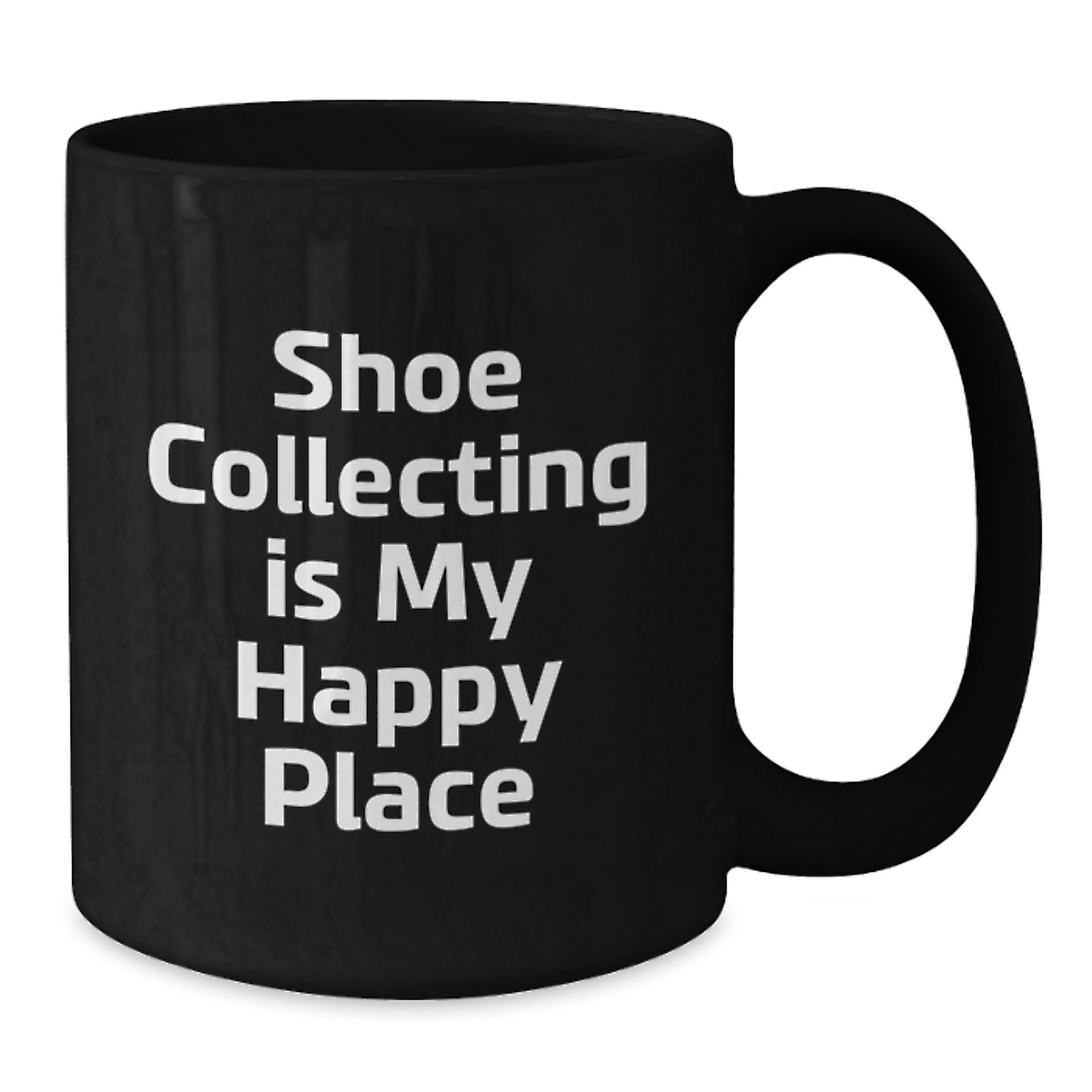 Shoe Collecting Gifts from Friends for Men - Funny Coffee Mug - Birthday Unique Gifts - Quote: 'Shoe Collecting Is My Happy Place' - Additional