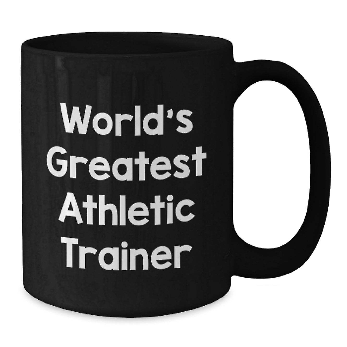 Funny Gifts from Men to Athletic Trainer Dad - World's Greatest Athletic Trainer Inspirational Quote Black Coffee Mug - Ideal Gift for Father's Day - Additional