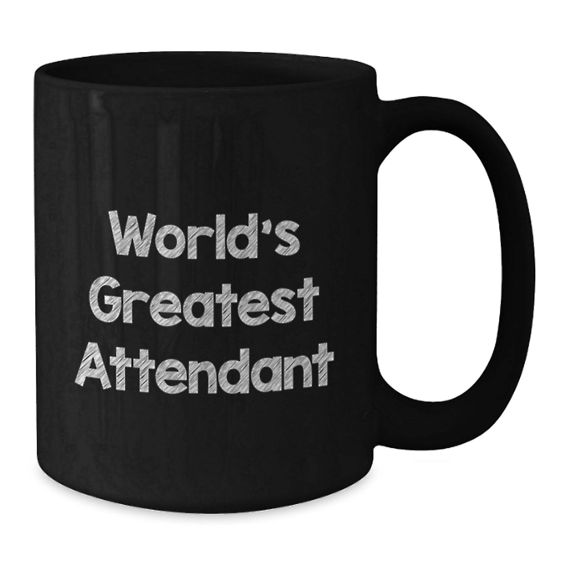 World's Greatest Attendant Funny Quote Black Coffee Mugs for Attendant Gifts from Men to Fathers on Father's Day Unique - Additional