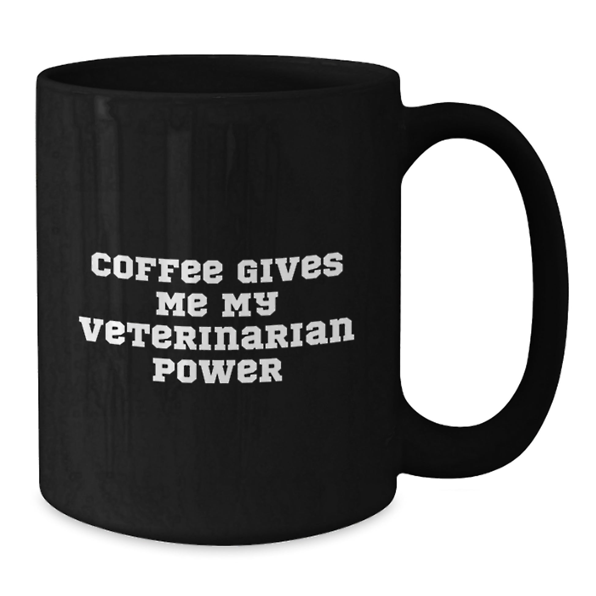 Funny Veterinarian Gifts for Veterinarians, Black Coffee Mug with 'Coffee Gives Me My Veterinarian Power', Gifts from Family for Graduation Unique Gifts - Additional