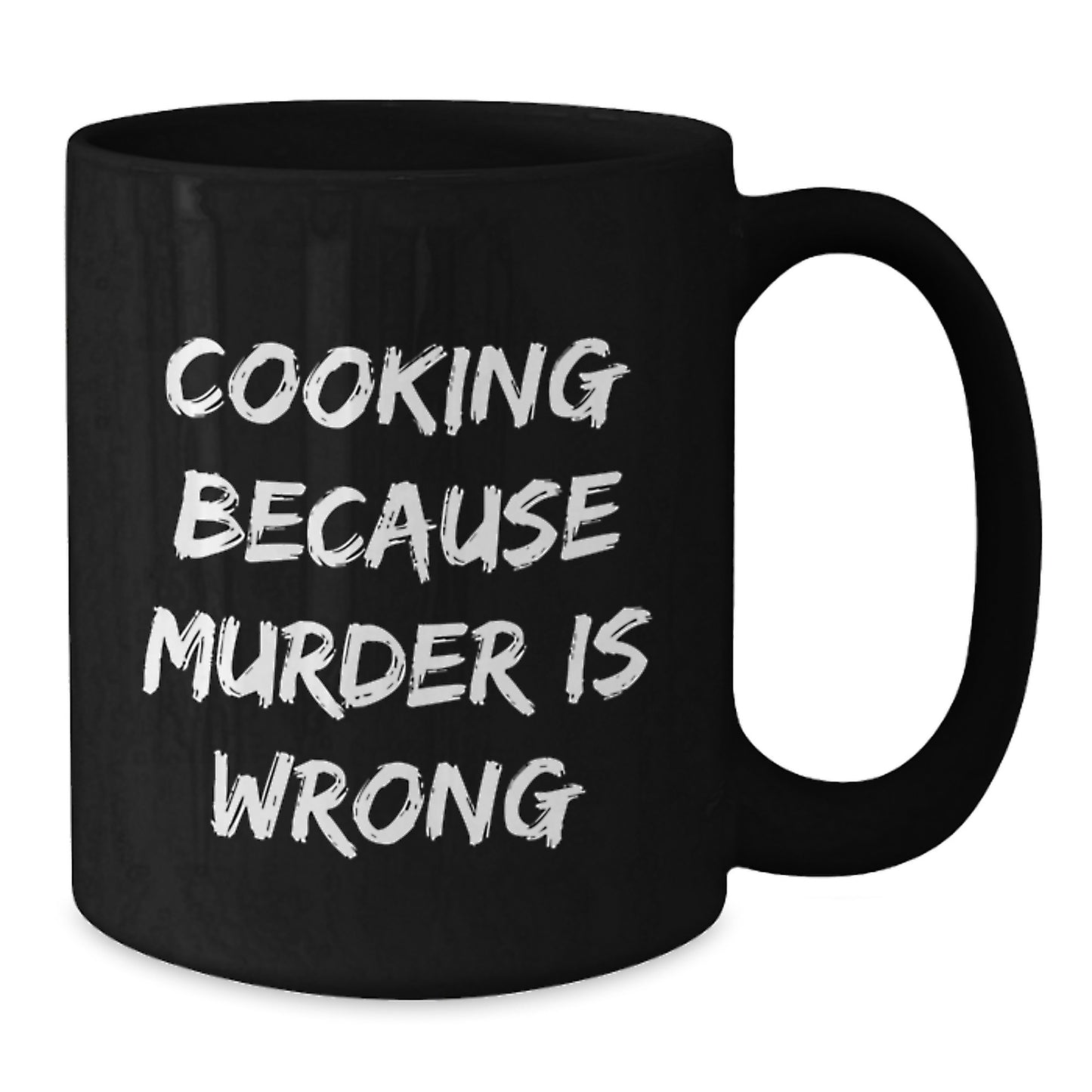 Funny Cooking Gifts for Men from Family - 'Cooking Because Murder Is Wrong' Quote Black Coffee Mug for Birthday Unique Gifts - Additional