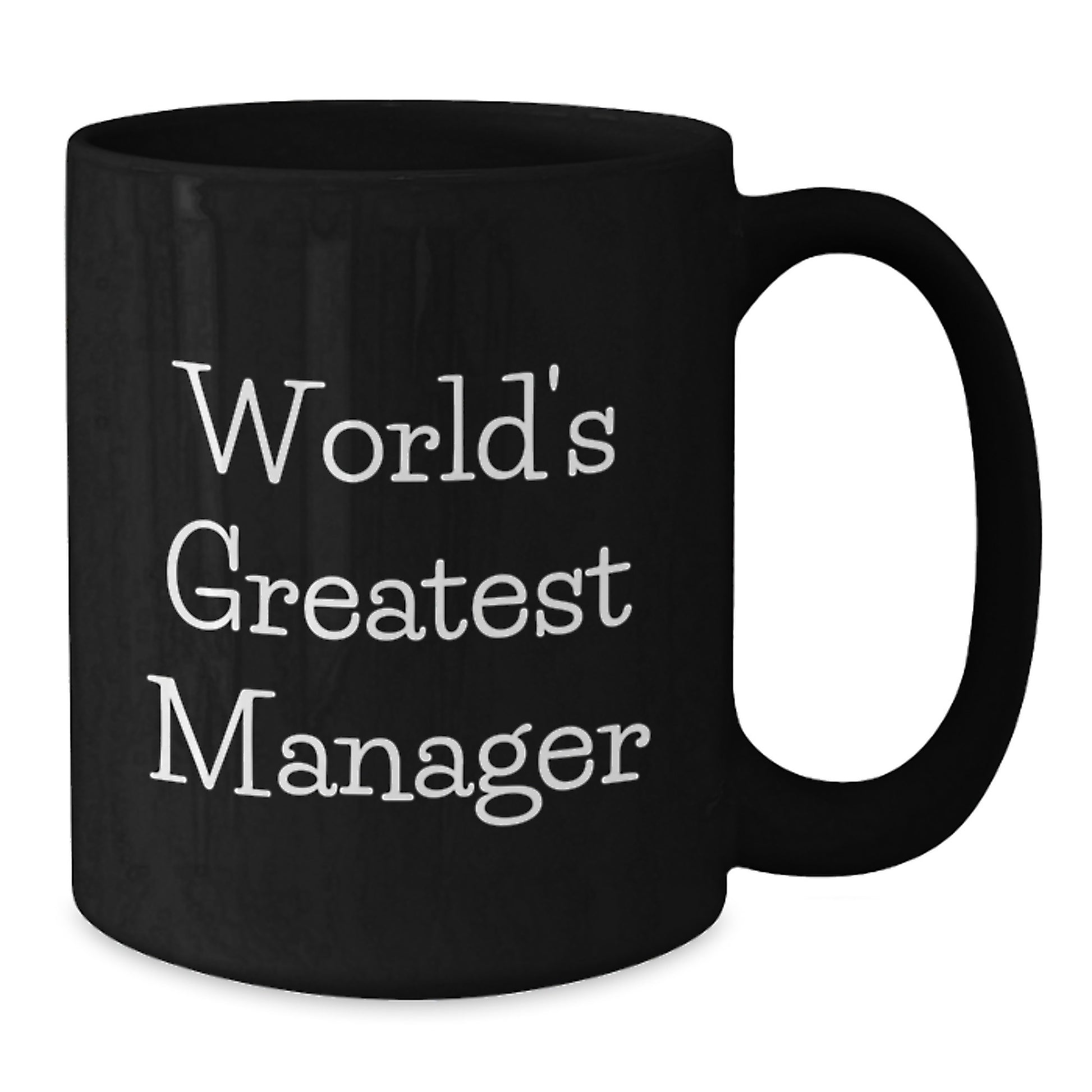 Manager Black Coffee Mug for Colleagues Gift World's Greatest Manager - Additional