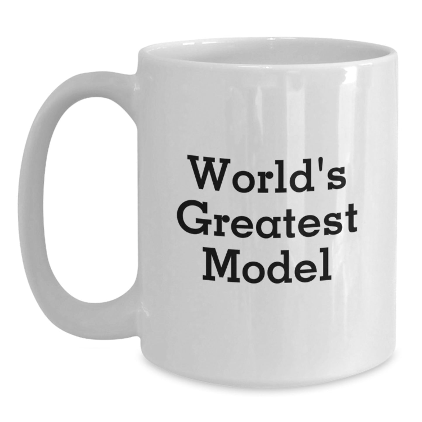 Funny World's Greatest Model Gifts for Him, White Coffee Mug, Unique Father's Day Presents from Dad to Son - Main