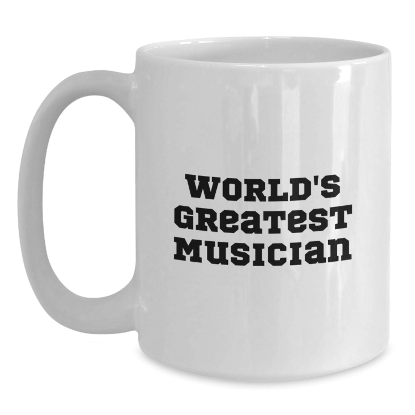 Funny Musician Gifts for Musician Friends from Family, White Coffee Mug with Inspirational Quote 'World's Greatest Musician', Unique Graduation Gifts for Musician Men - Main