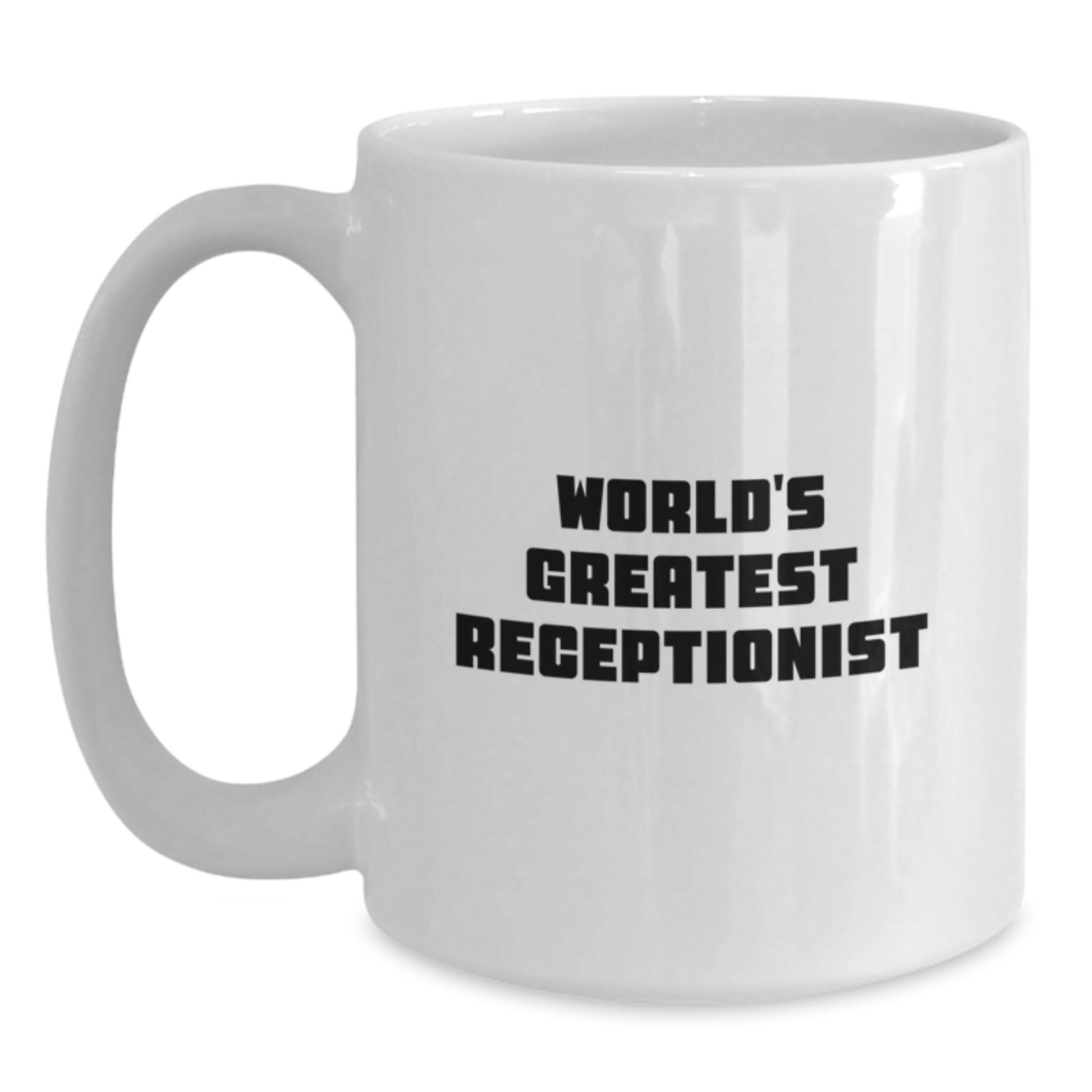 Receptionist Keepsake White Coffee Mug Birthday Gift for Him - Main