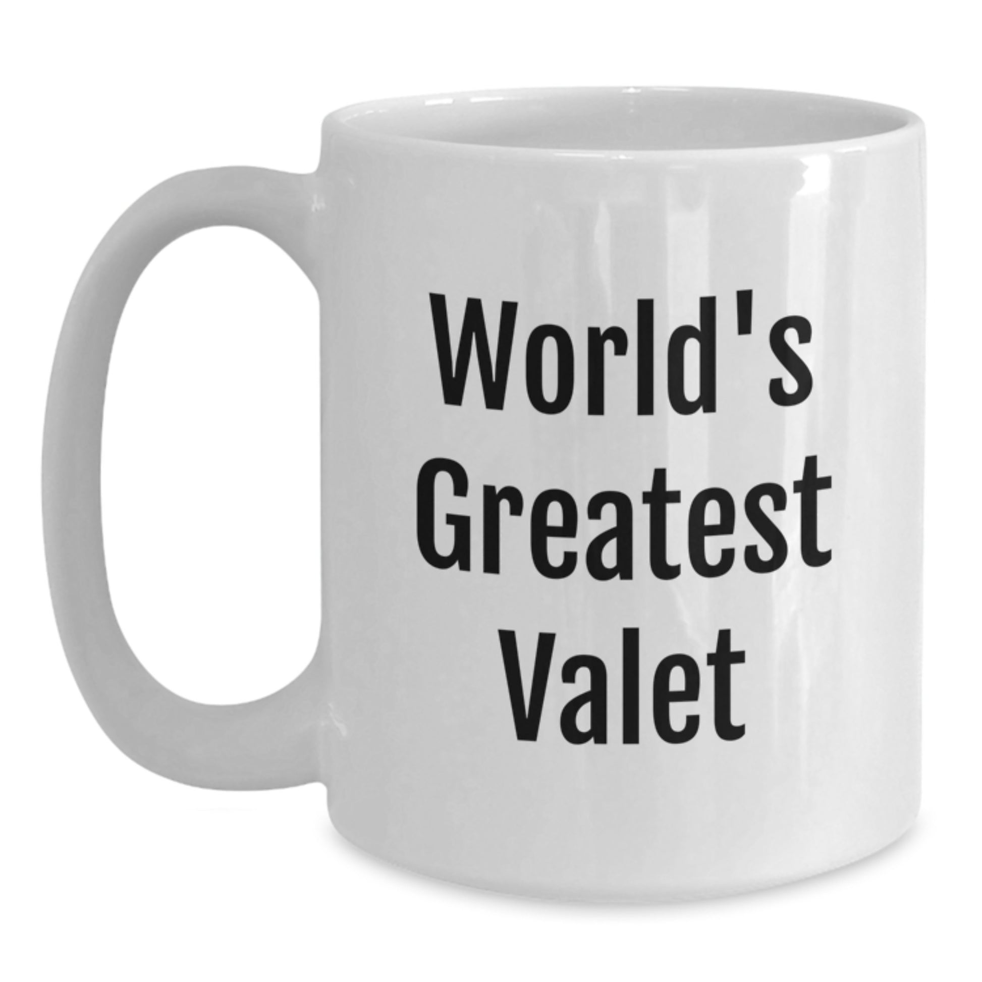 World's Greatest Valet Funny Quote White Coffee Mug Gifts for Valet Graduation Unique Gifts from Friends - Main