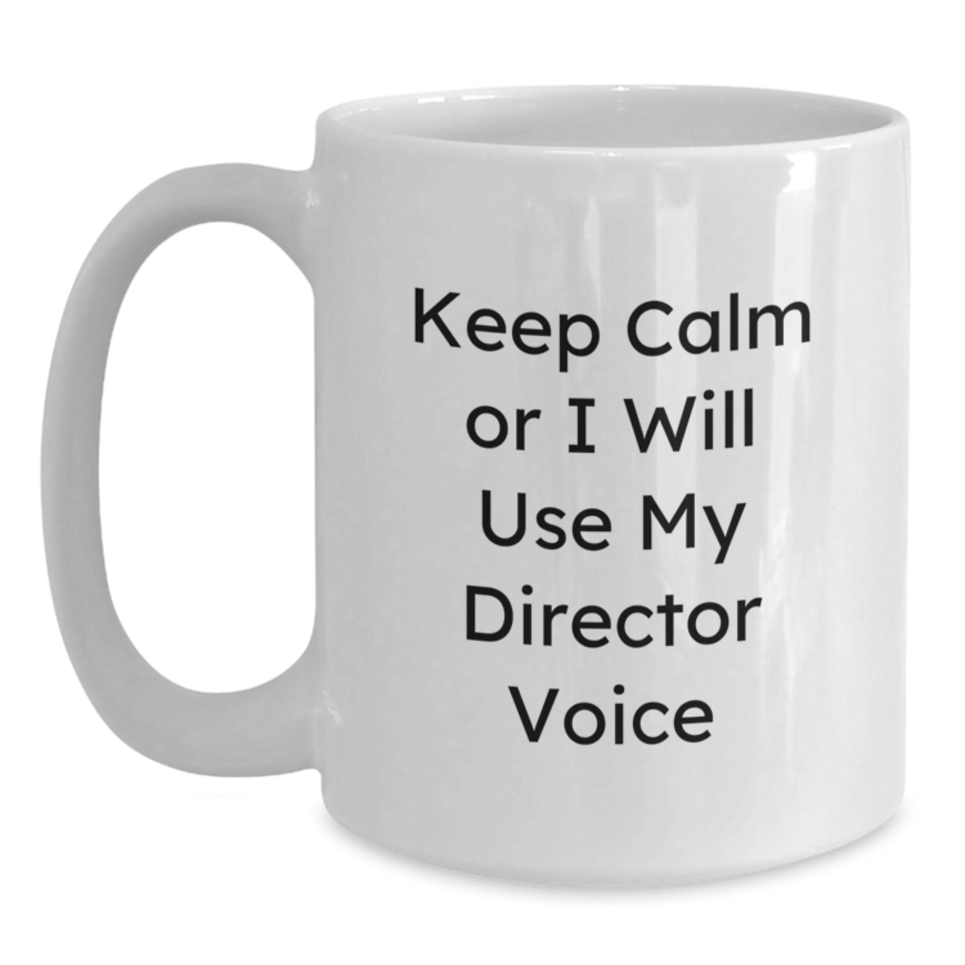 Funny Director Gifts for Men Women Friends Coworkers Family, White Coffee Mug with Director Voice Quote, Keeps Calm and Directs On, Perfect Graduation Unique Gift - Main