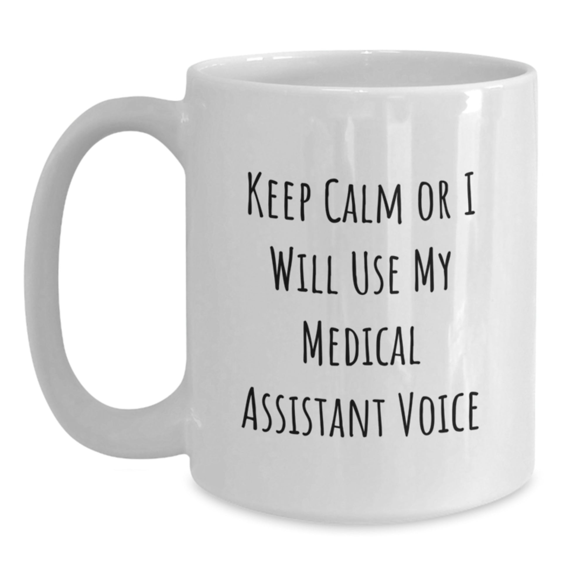 Funny Medical Assistant Gifts from Friends White Coffee Mug for Medical Assistant Graduation Unique - Main