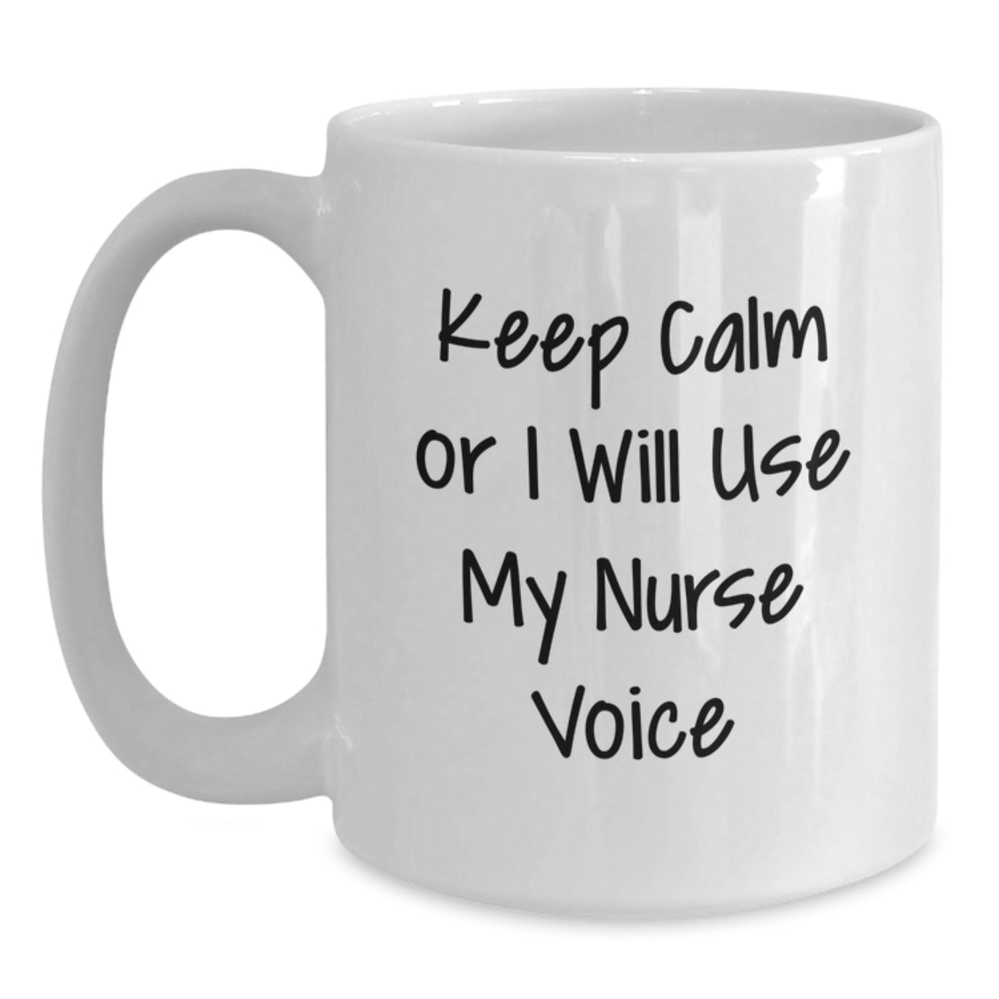 Nurse Keepsake White Coffee Mug for Him Birthday Gift with Bold Quote - Main