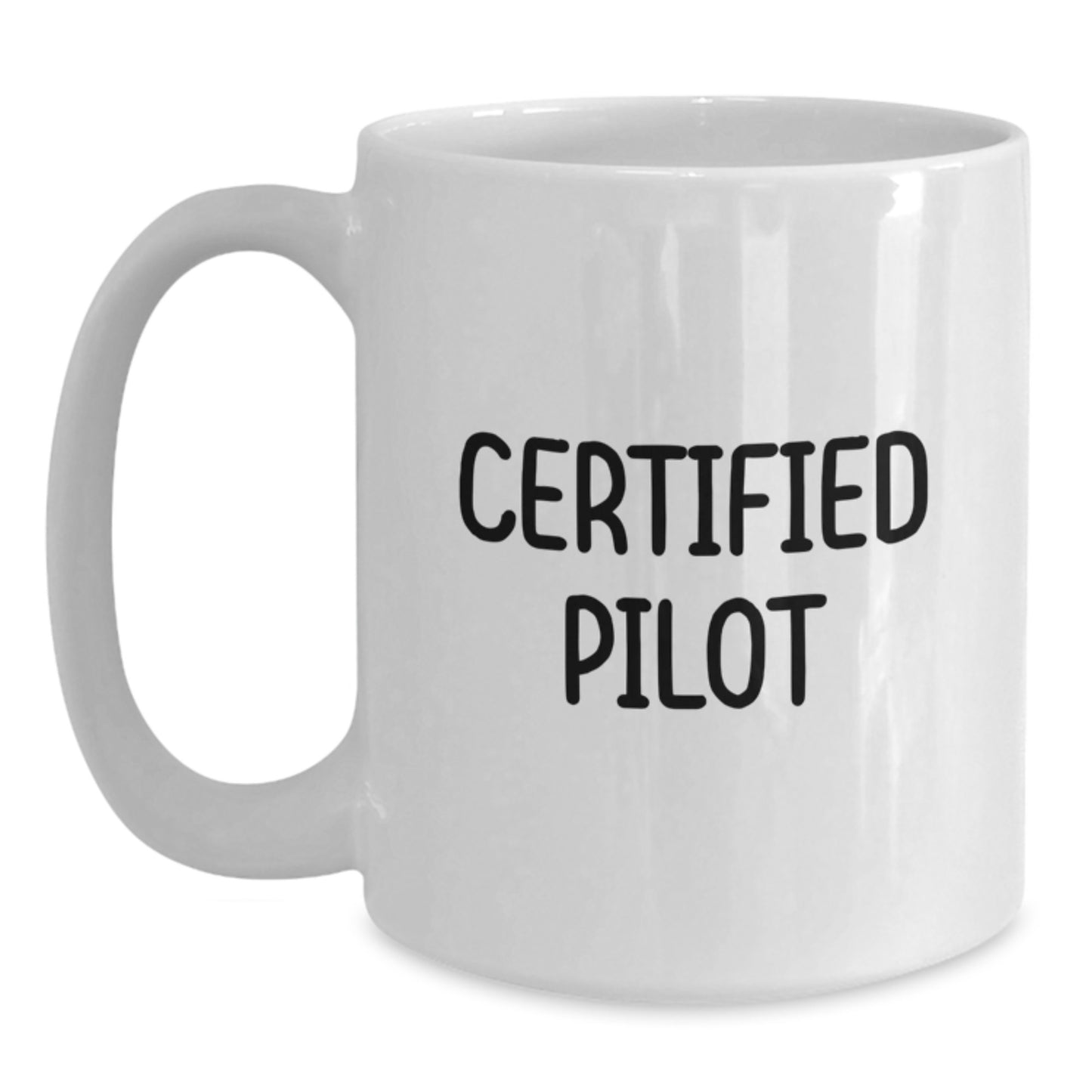 Funny Quotes for Pilot Friends White Coffee Mug Gifts from Men to Family on Birthday Unique - Main