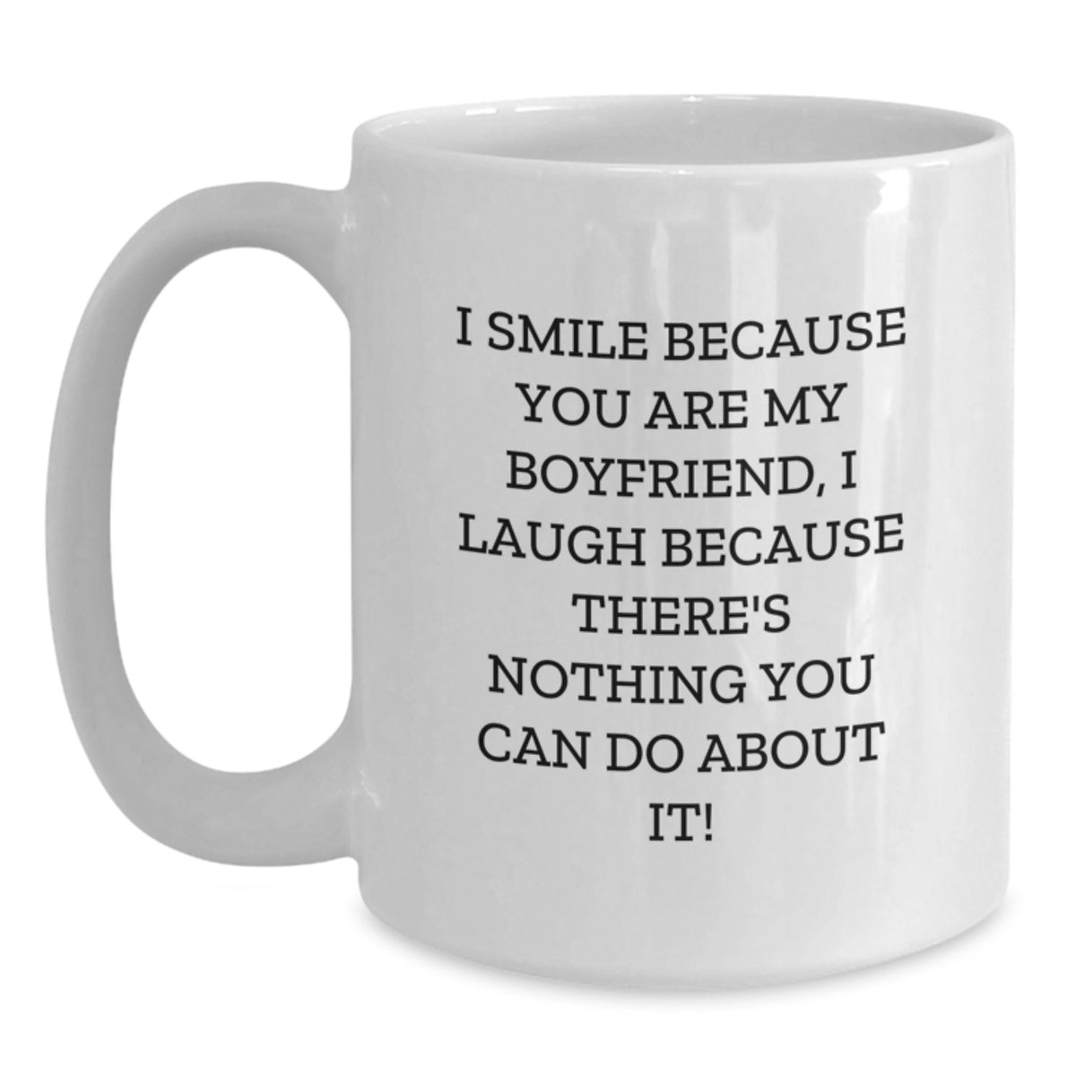 Funny Sweetheart Gifts for Him - White Coffee Mug - Valentine's Unique Gifts from Men to Sweetheart - Main