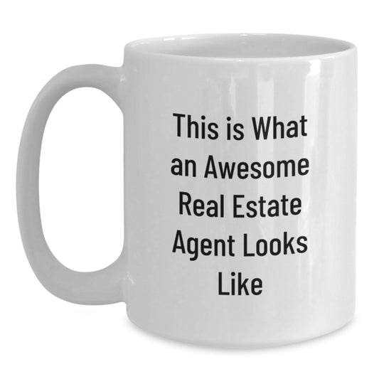 Funny Real Estate Agent Gifts for Men and Women, White Coffee Mug - This Is What An Awesome Real Estate Agent Looks Like Gifts from Friends, Coworkers, Family - Main