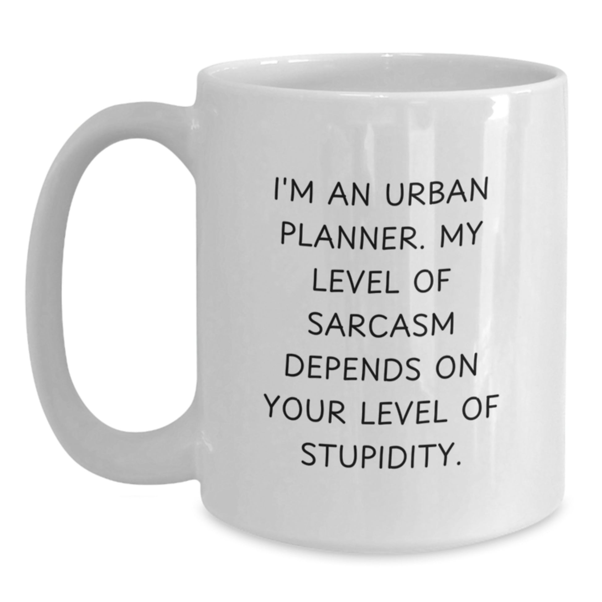 Urban Planner Gifts from Friends to Family - 'I'm An Urban Planner' Funny White Coffee Mug for Graduation Unique Gifts - Main