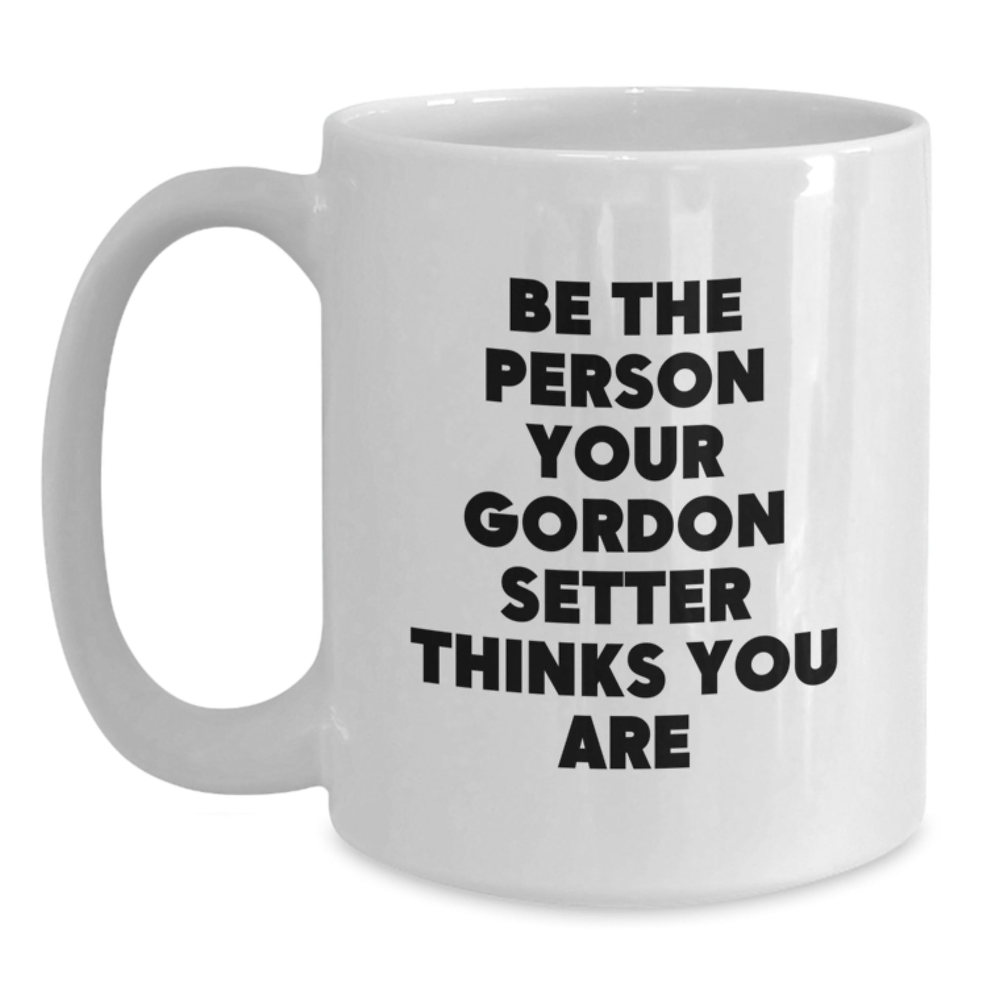 Funny Gordon Setter Dog Gifts for the One Who Loves Being the Pack Leader Valentine's White Coffee Mug - Main