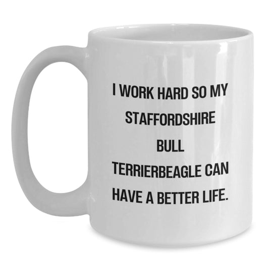 Funny Staffordshire Bull Terrier Dog Gifts for Men - White Coffee Mug from Friends - Inspirational Quote for Birthday - Main