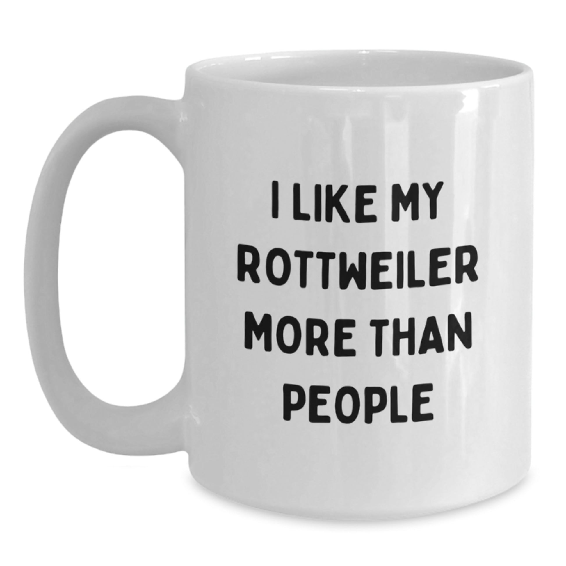 Rottweiler Dog Lovers Funny Quote White Coffee Mugs Gifts from Friends and Family for Valentine's - Main