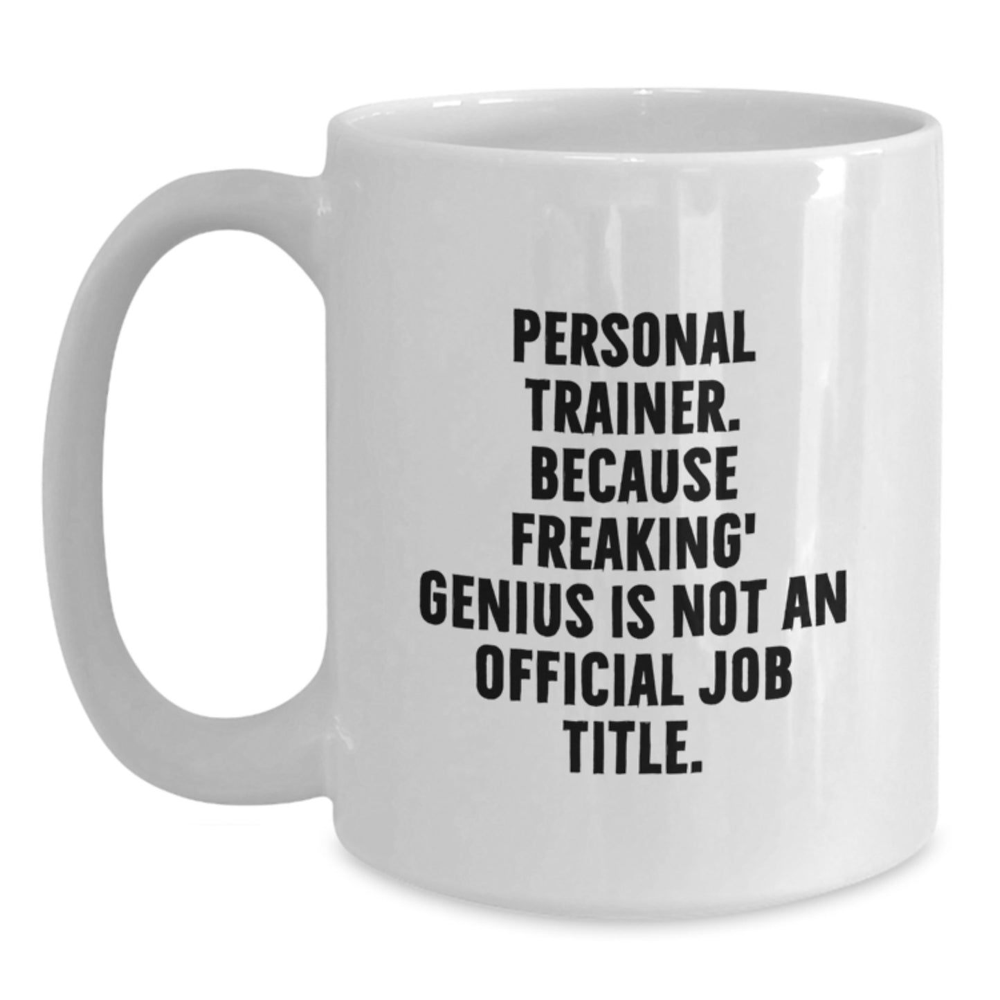Personal Trainer Keepsake White Ceramic Coffee Mug for Him Birthday Gift - Main