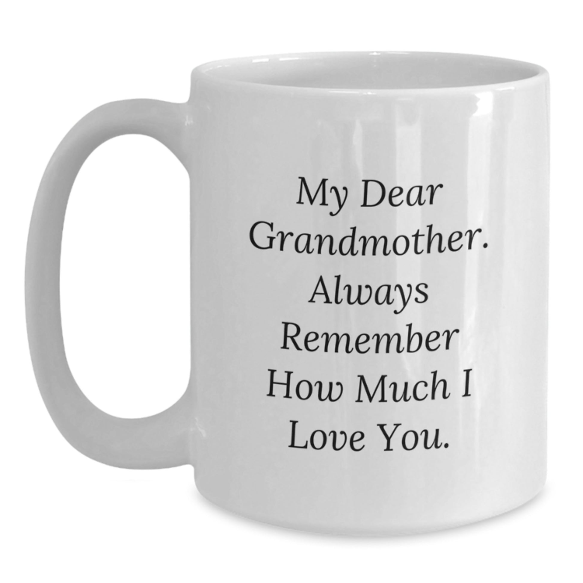 Grandmother Keepsake White Ceramic Coffee Mug for Her Birthday Gift - Main