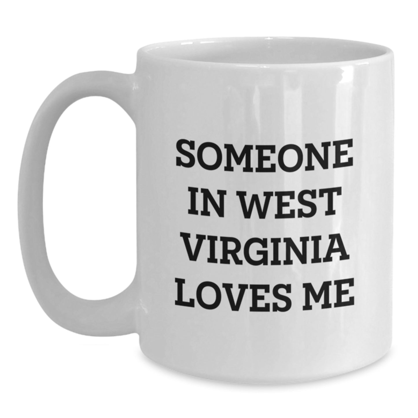 West Virginia Love White Coffee Mugs, Gifts from Friends for West Virginia Men or Women, Valentine's Unique Gifts - Main