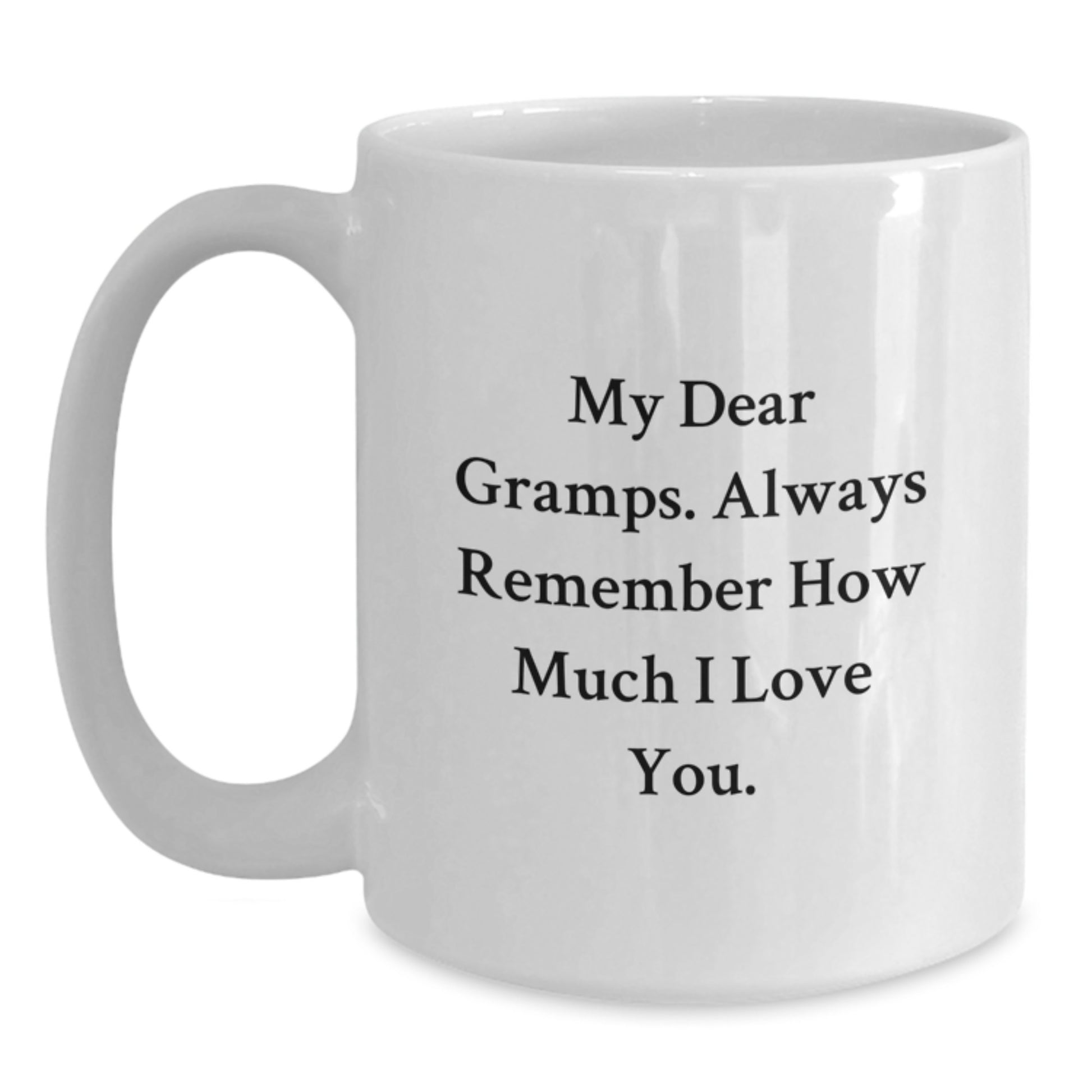 Gramps Keepsake White Coffee Mug Birthday Gift for Him Heartfelt Message - Main