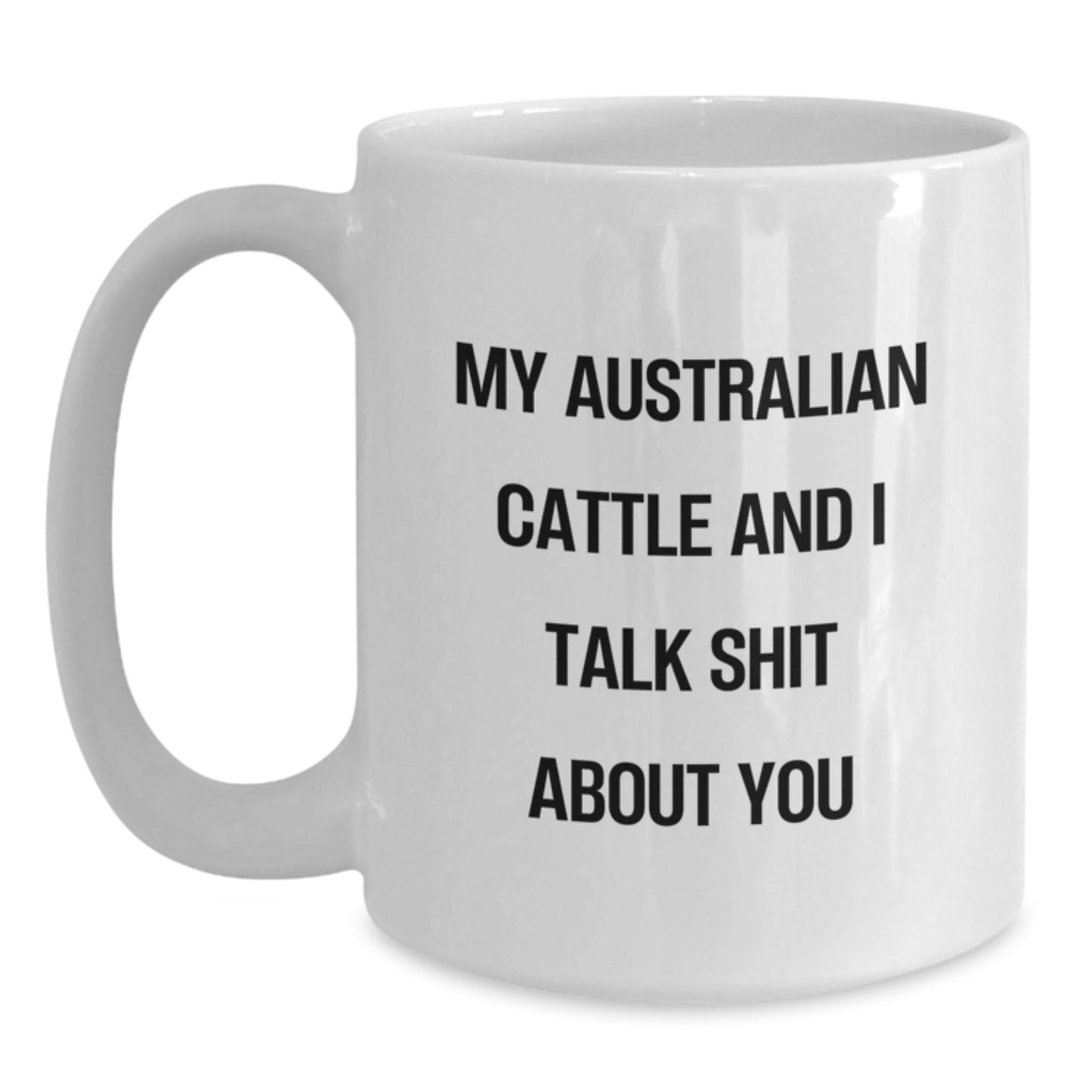 Australian Cattle Dog Keepsake Ceramic White Mug for Him Birthday Gift - Main
