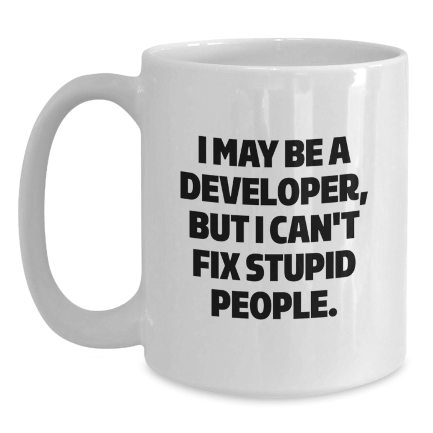 Developer Humor Funny Coffee Mug Gifts from Friends for Developers Graduation Unique - Main