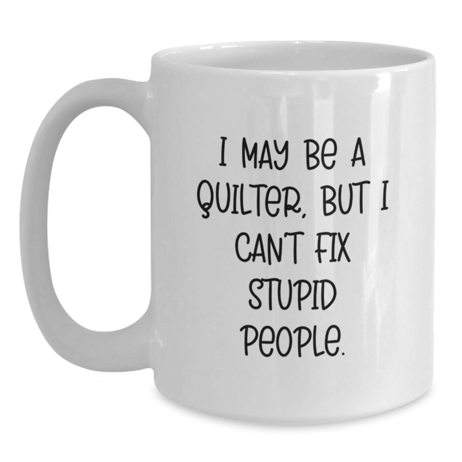Quilter Keepsake White Coffee Mug for Him Surprise Birthday Gift Deluxe - Main