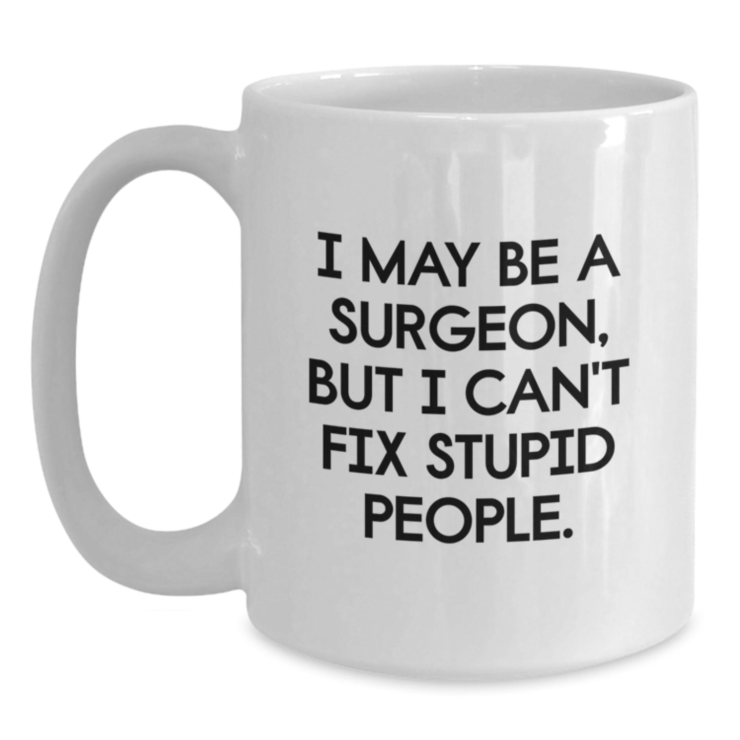 Birthday Gift for Her Surgeon White Ceramic Coffee Mug 11oz Present - Main