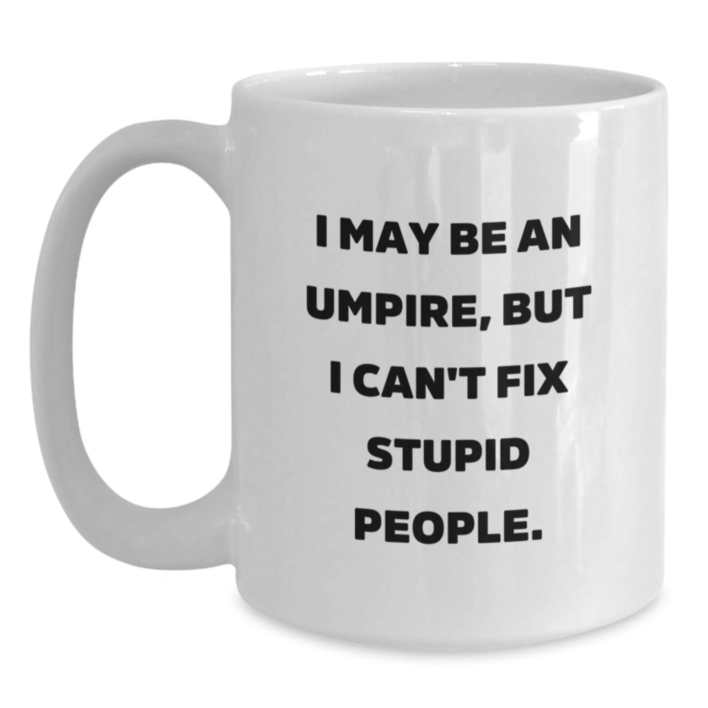 Funny Umpire Gifts from Men to Umpire Enthusiasts on Mother's Day Unique White Coffee Mugs - Main