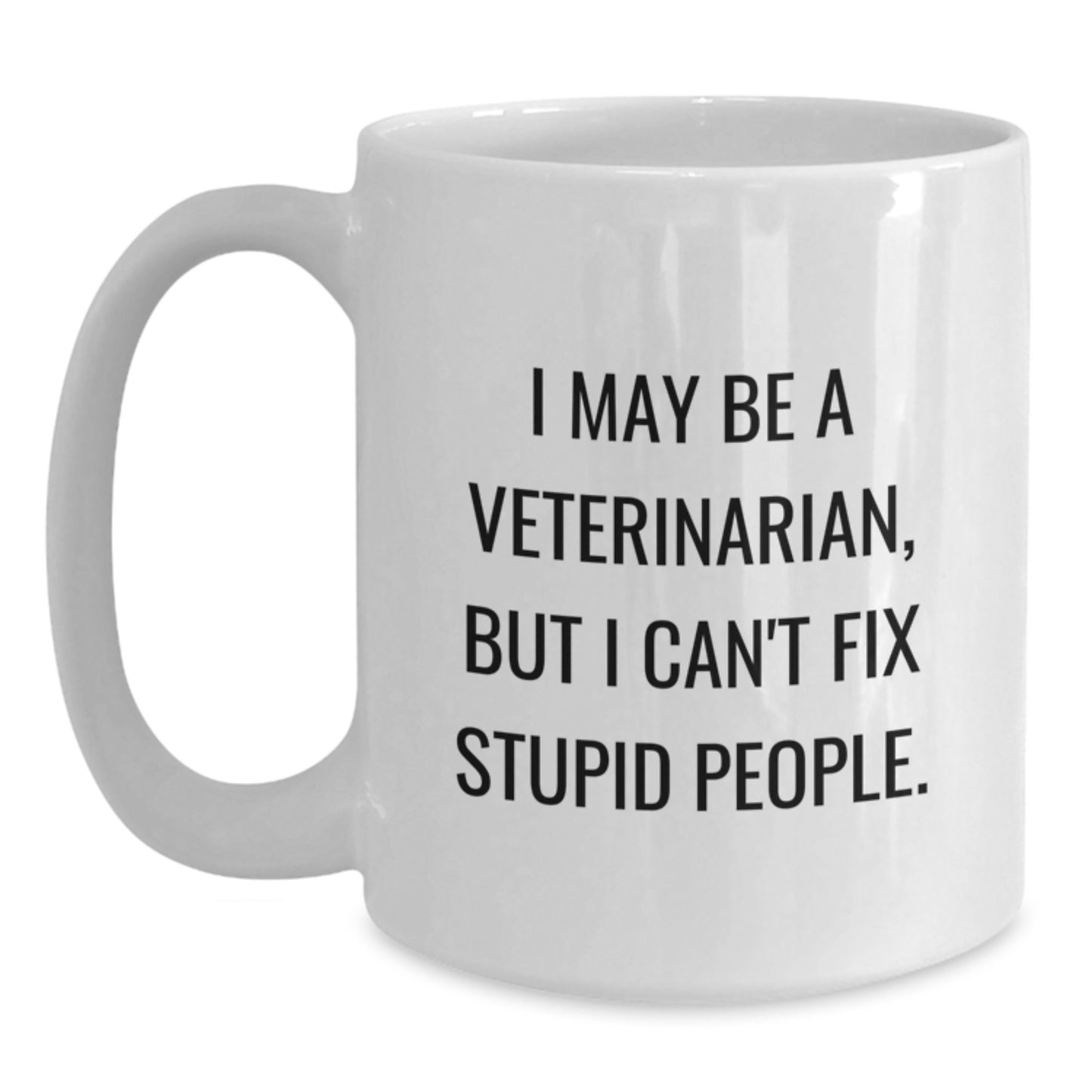 Funny Veterinarian Gifts from Men to Mom for Mother's Day Unique White Coffee Mugs - Main