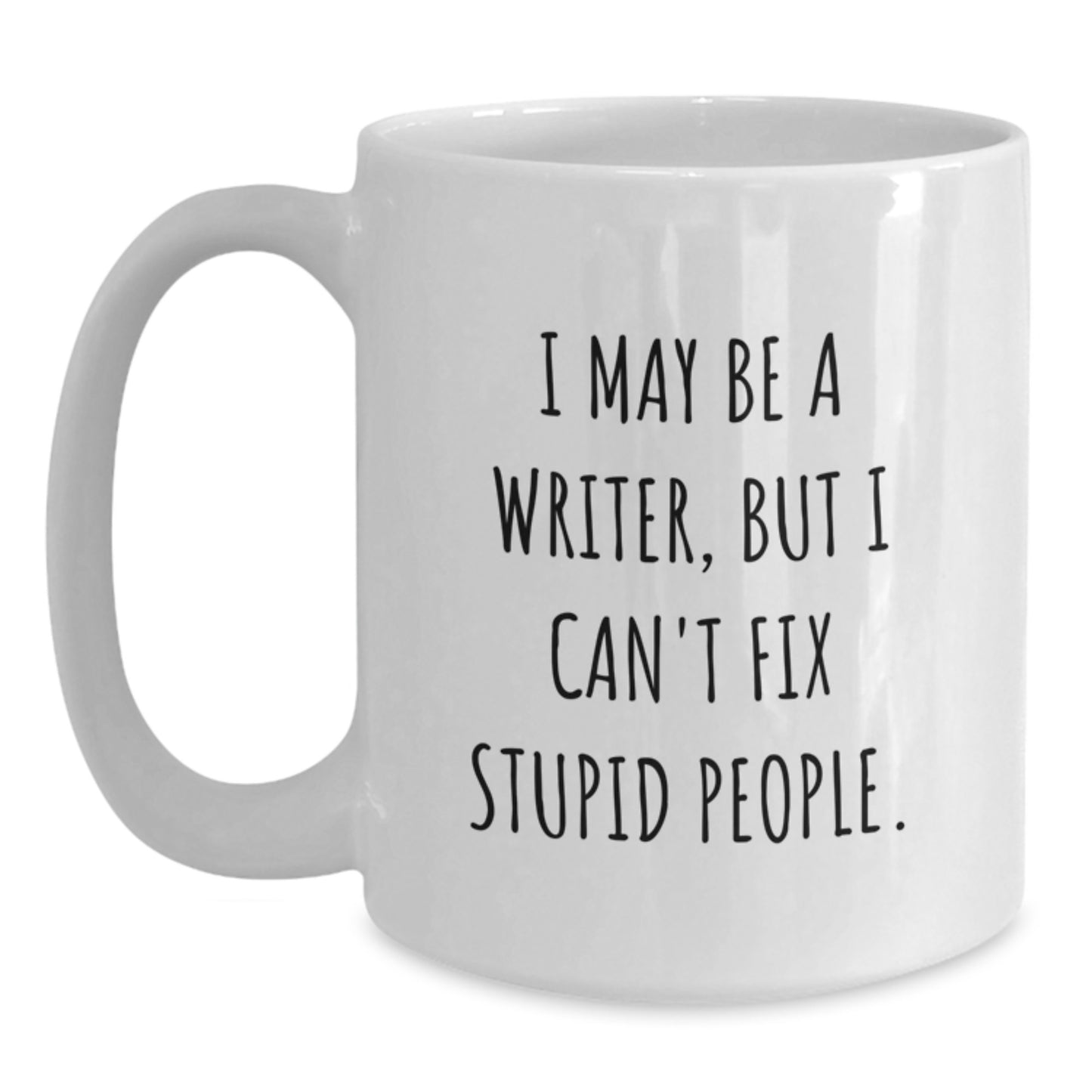Funny Writer White Coffee Mug Gifts from Men for Writer Friends on Mother's Day Unique - Main