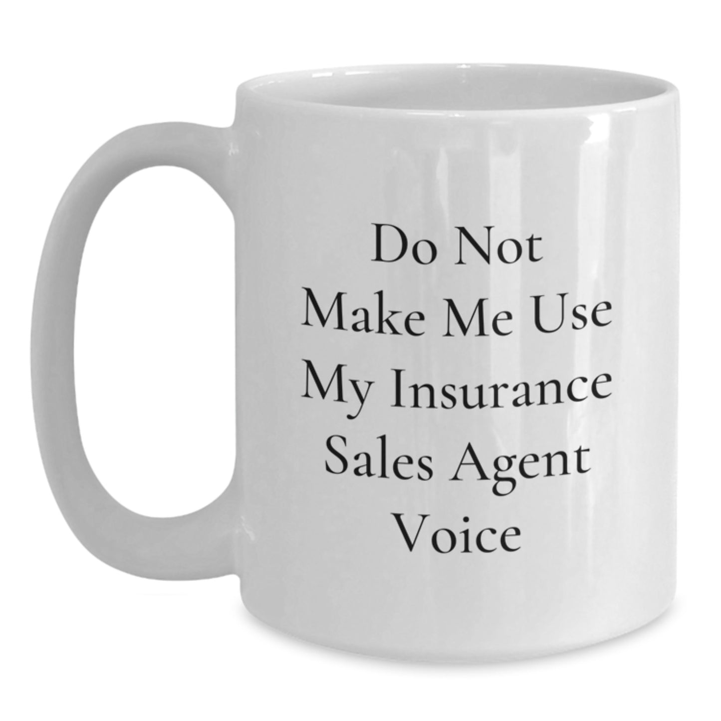 Insurance Sales Agent Keepsake Mug for Him Birthday Gift Ceramic 11oz - Main