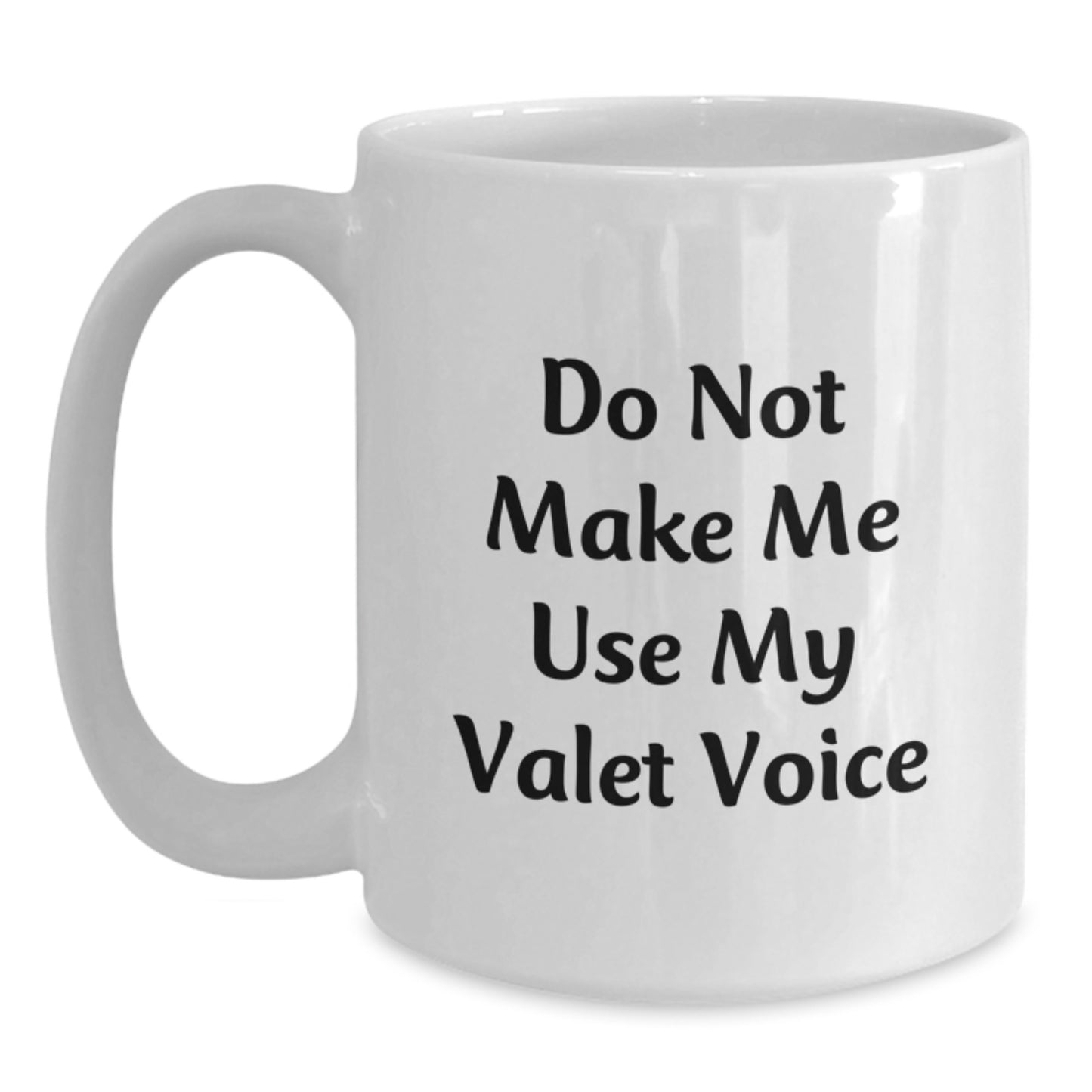 Funny Valet White Coffee Mug - Unique Gifts from Friends to Men Valets on Birthday - Main