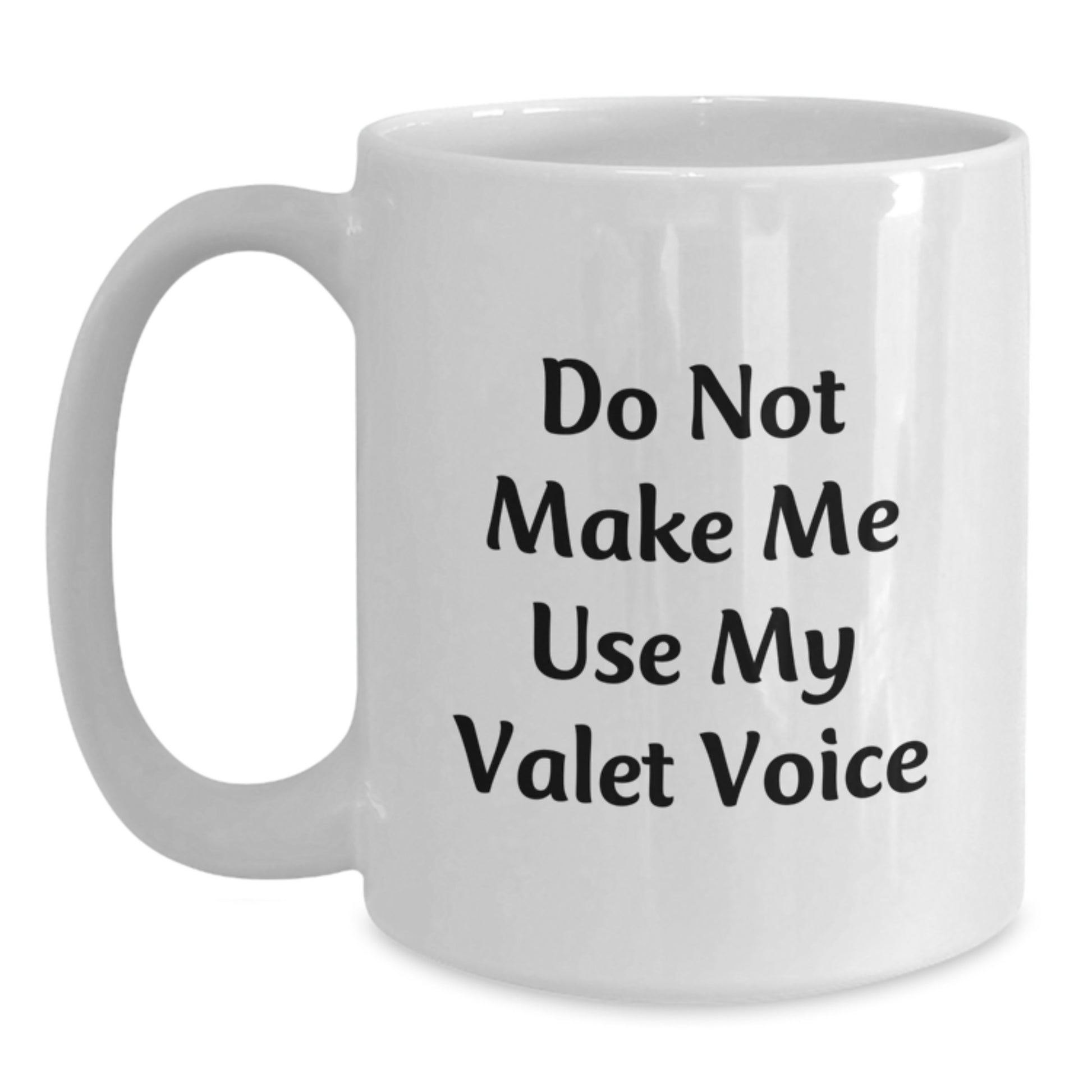 Funny Valet White Coffee Mug - Unique Gifts from Friends to Men Valets on Birthday - Main