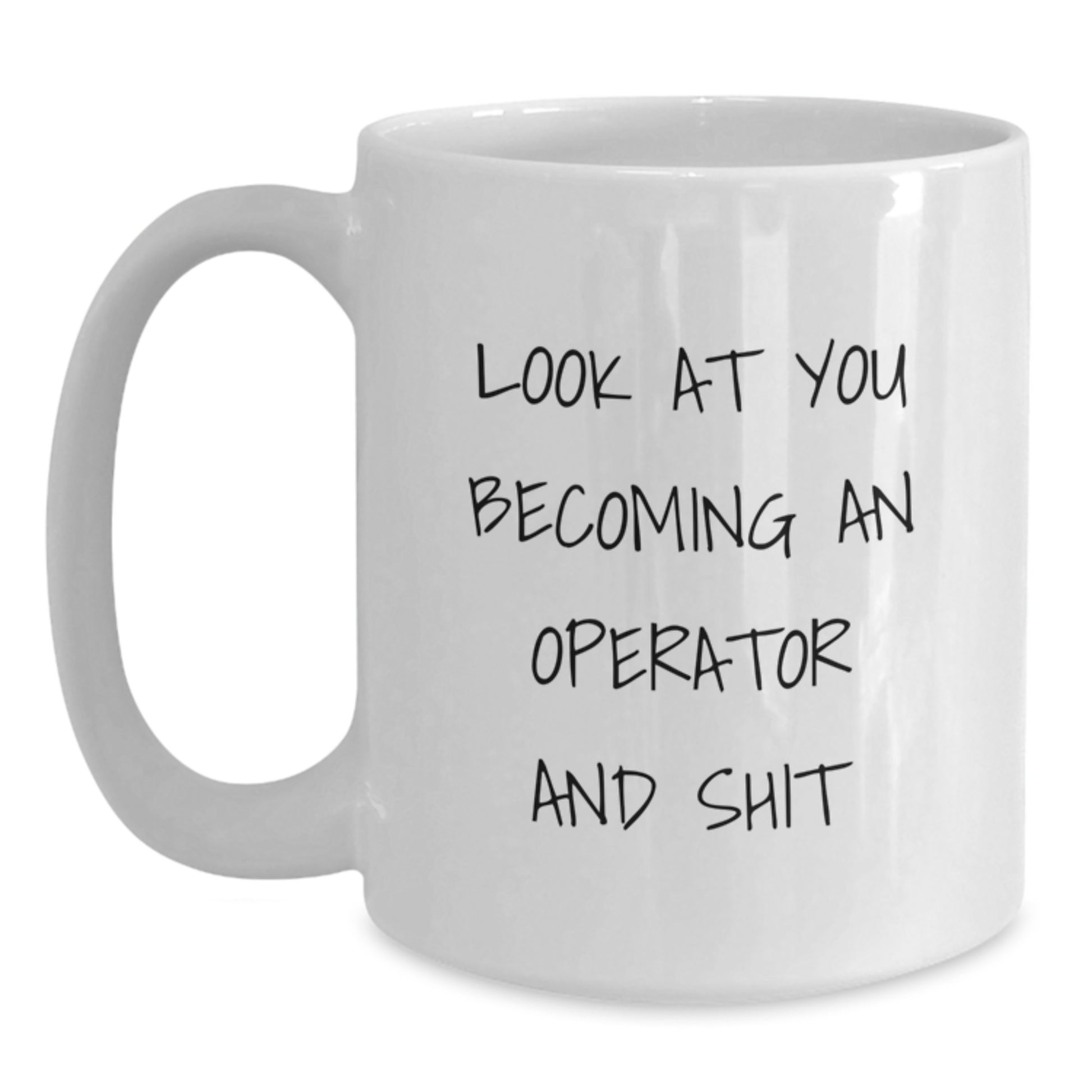 Funny Operator White Coffee Mug for Mother's Day Unique Gifts from Family to Operator Friends - Main