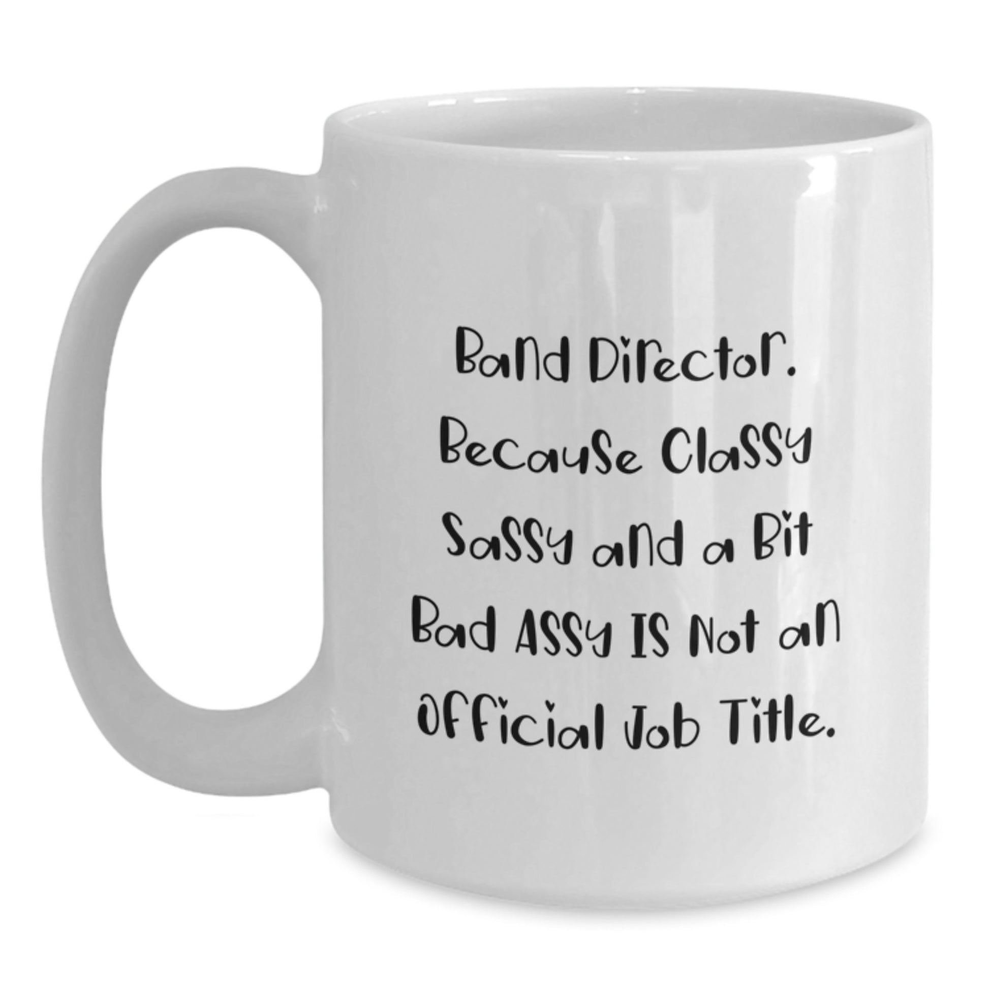 Funny Band Director Gifts from Friends Unique Graduation Unique Gifts for Band Director Men White Coffee Mug - Main